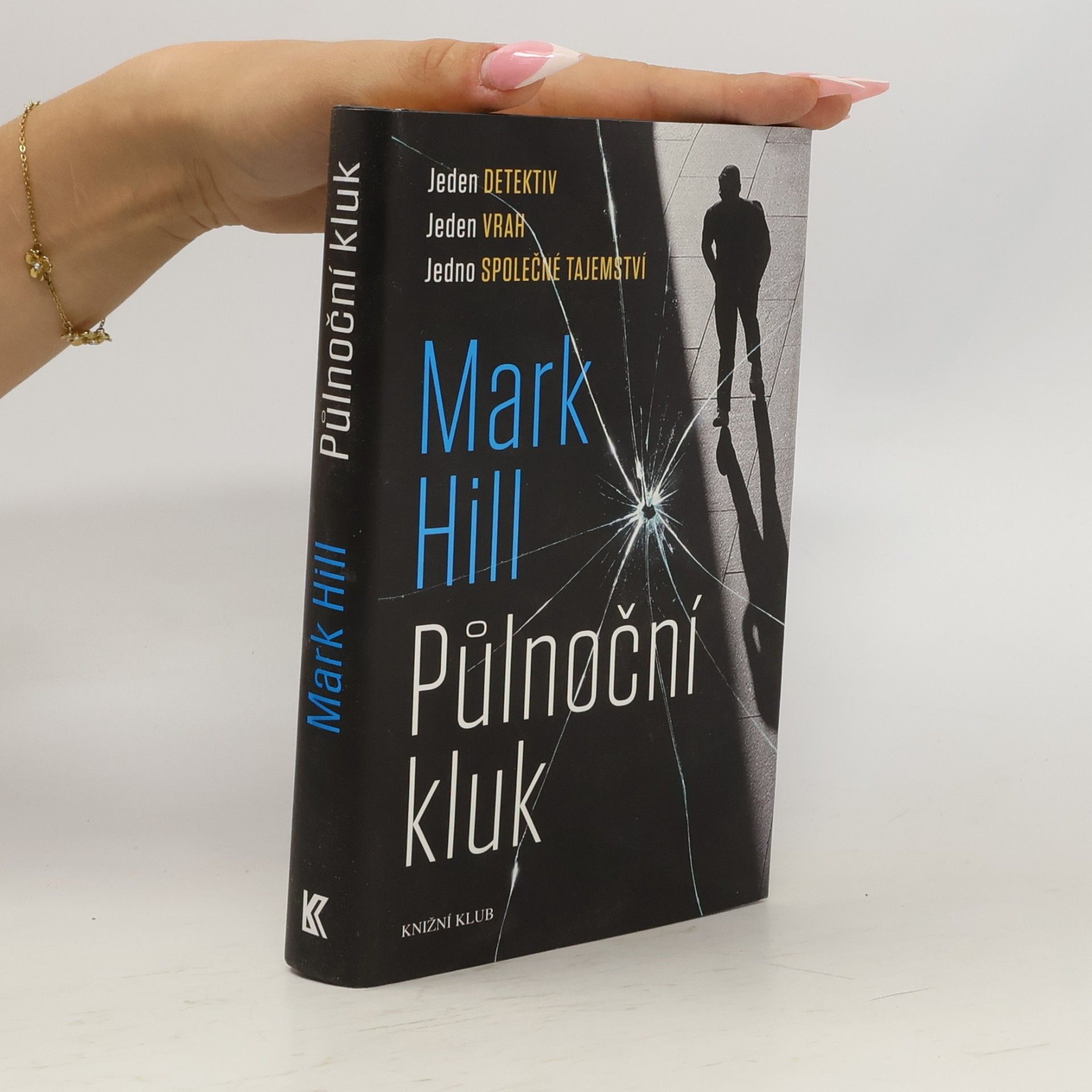 Mark Hill Půlnoční kluk