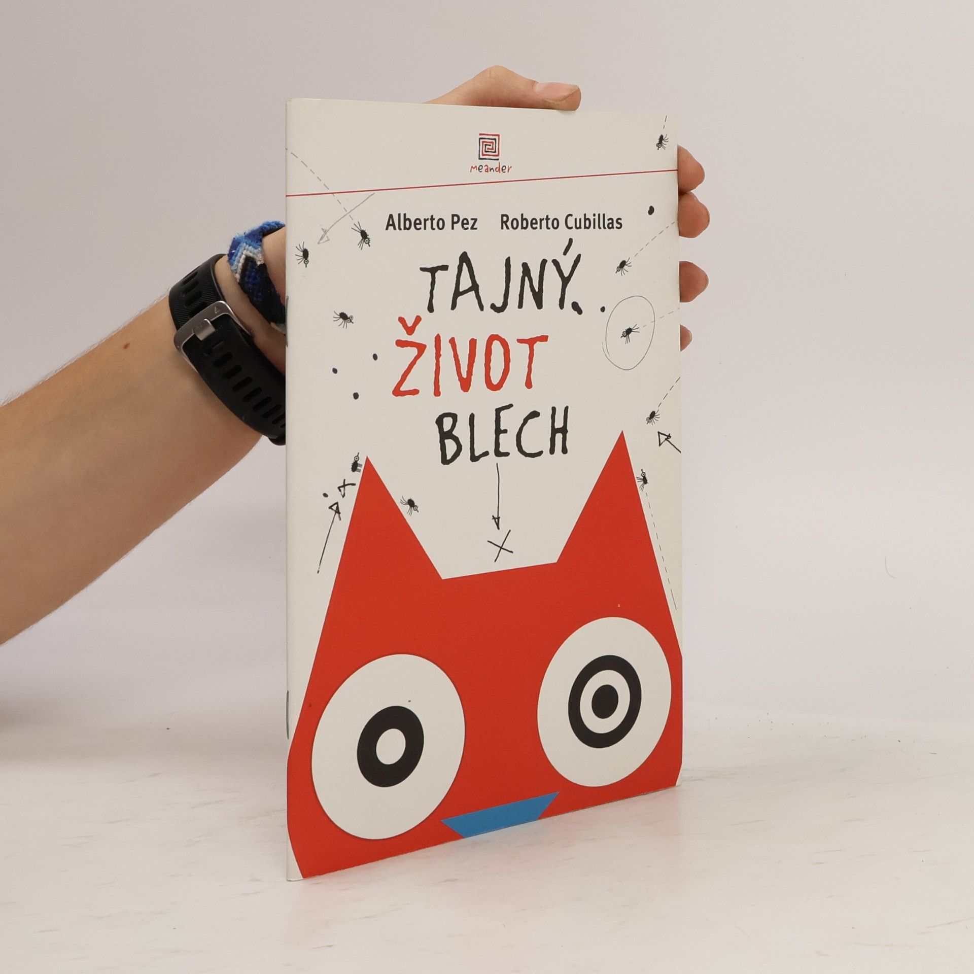 Alberto Pez Tajný život blech