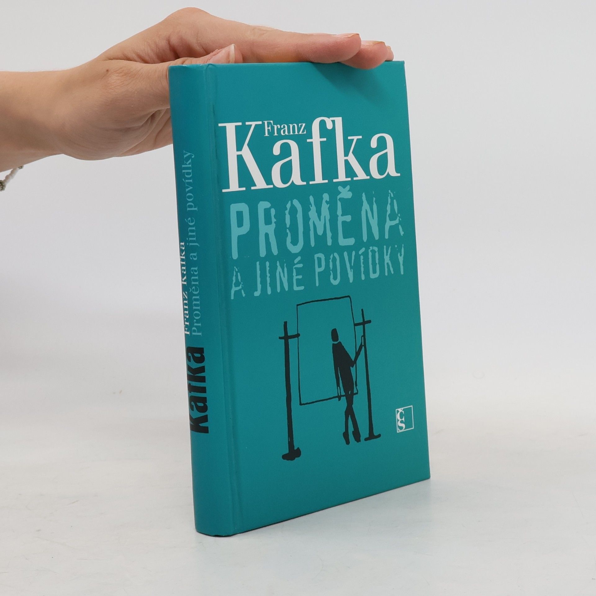 Franz Kafka Proměna a jiné povídky