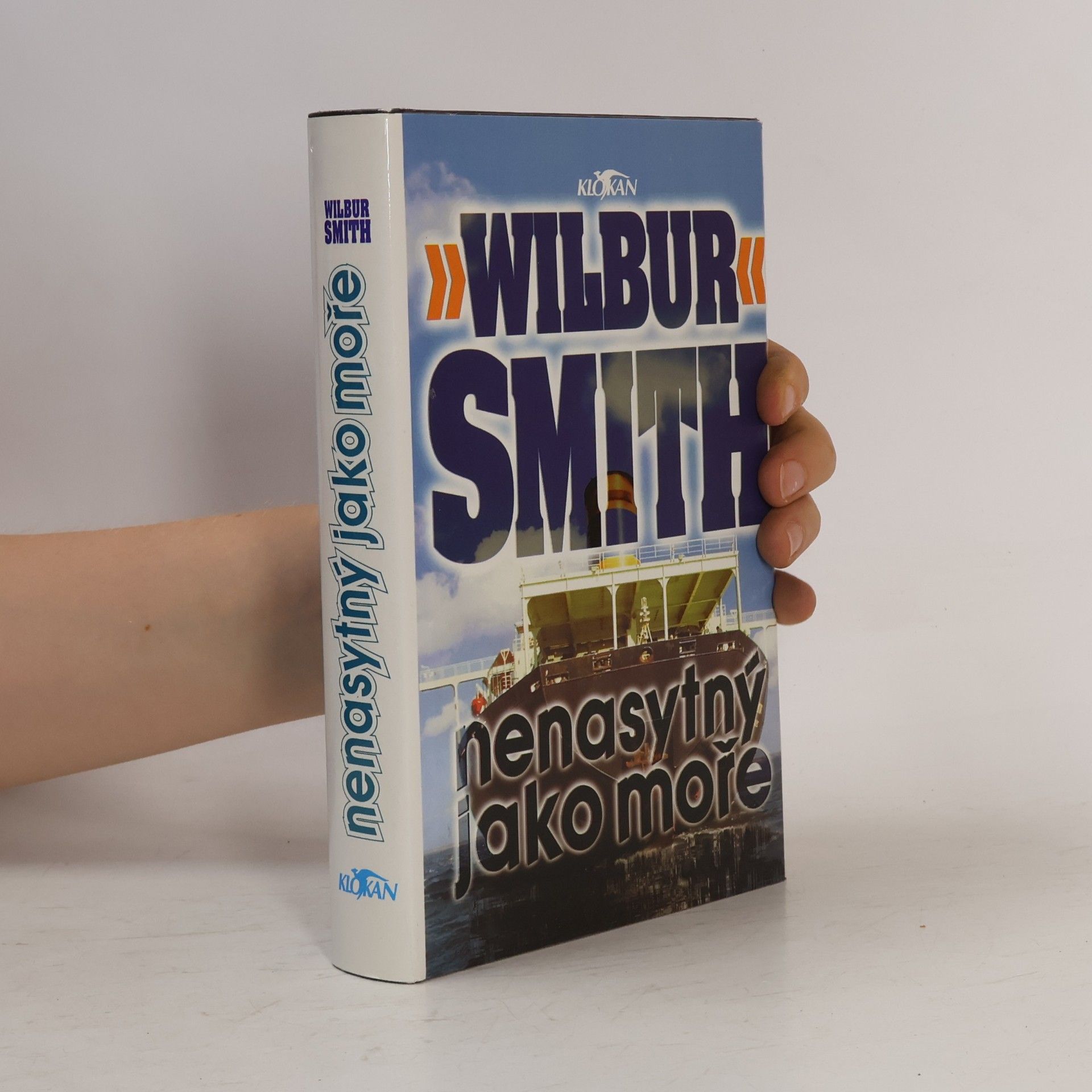 Wilbur A. Smith Nenasytný jako moře