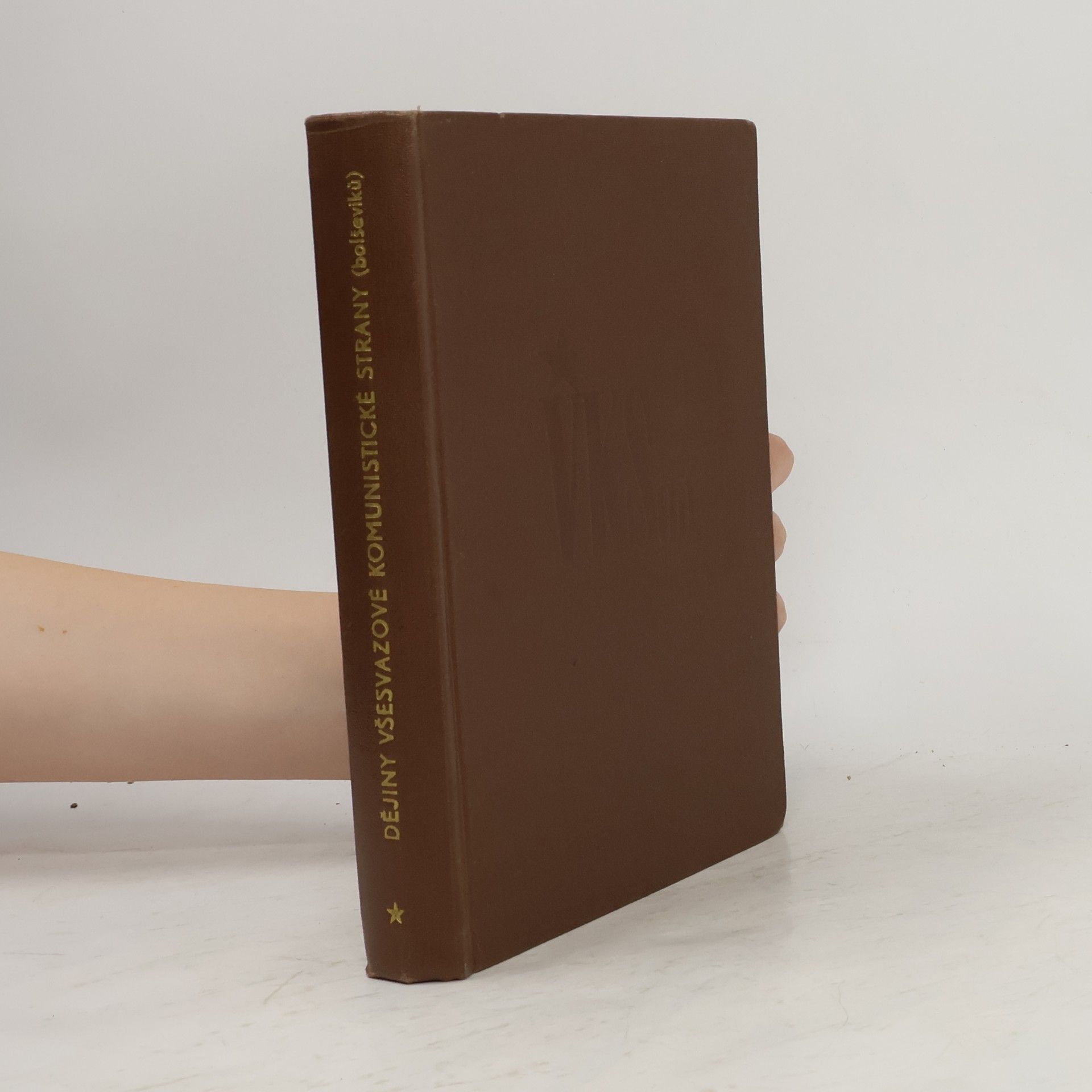 Kolektiv autorů Dějiny všesvazové komunistické strany (bolševiků)