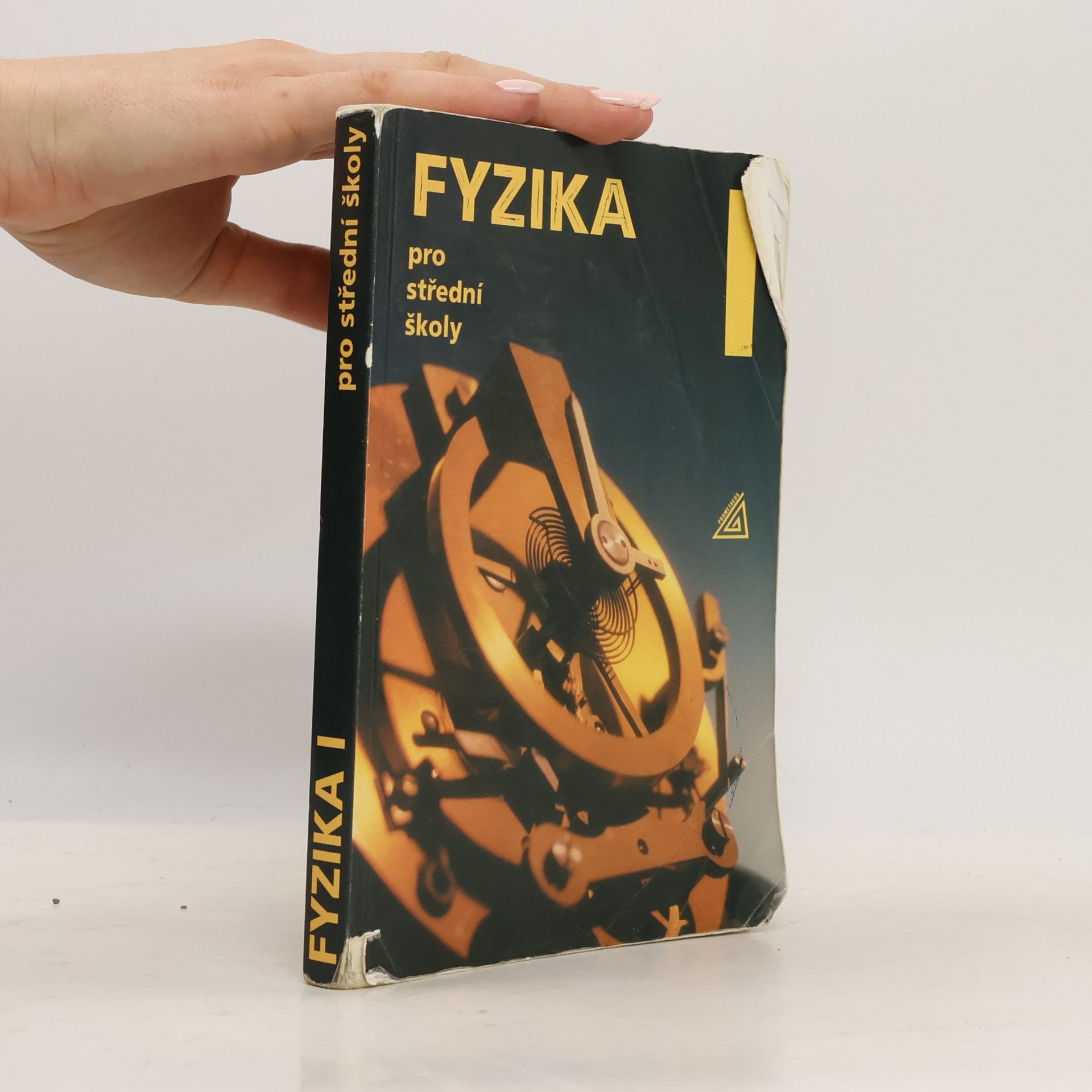 Radmila Hýblová Fyzika pro střední školy I