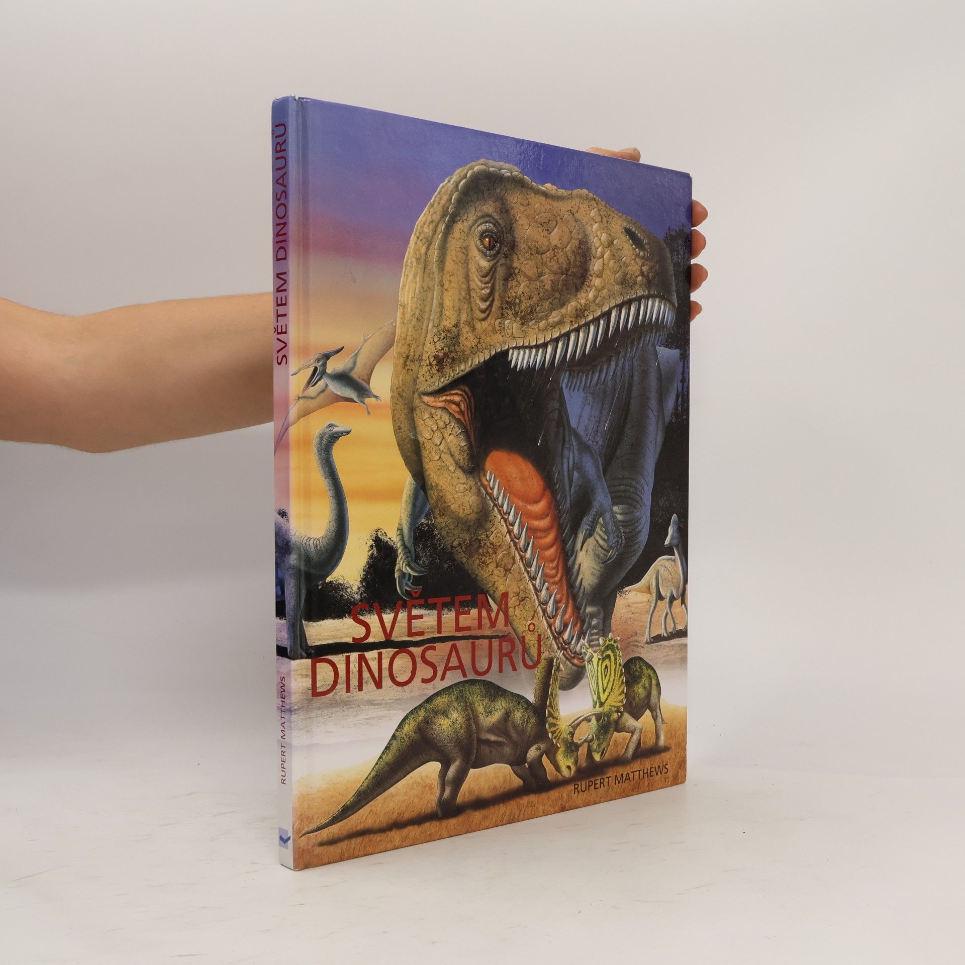 Rupert Matthews Světem dinosaurů