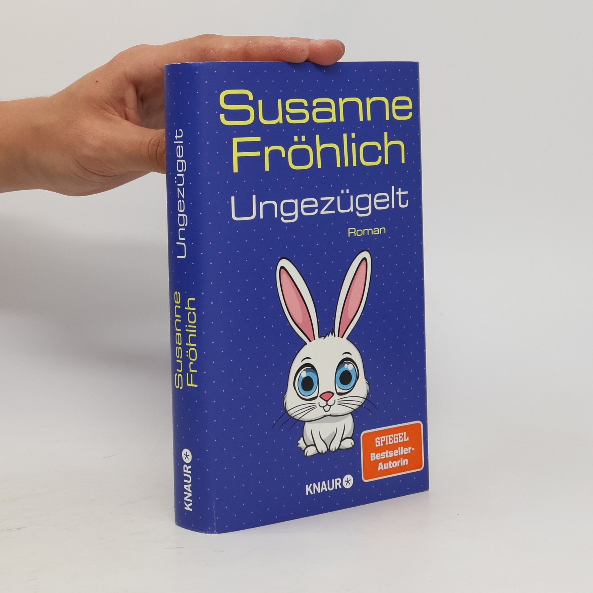 Susanne Fröhlich Ungezügelt