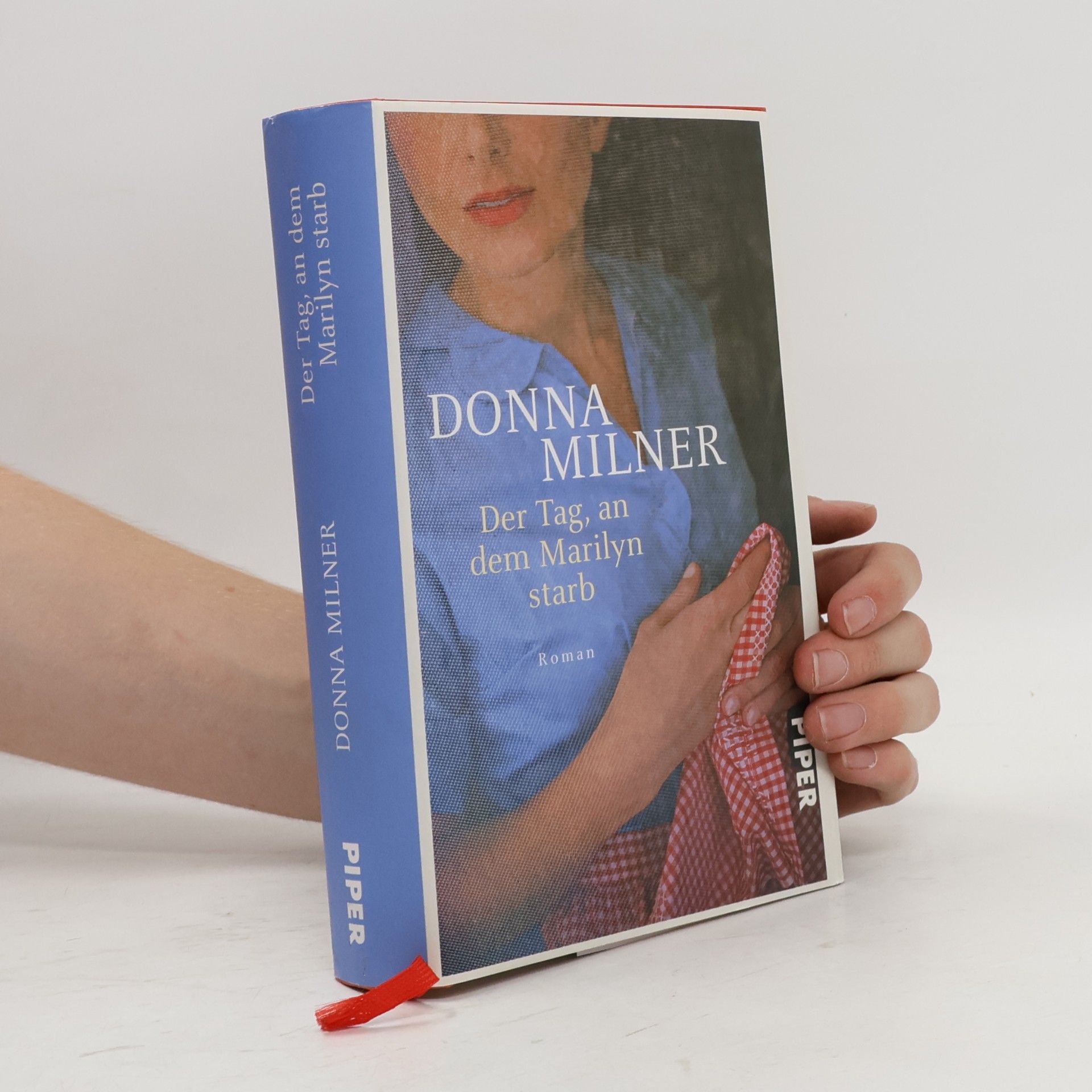 Donna Milner Der Tag, an dem Marilyn starb
