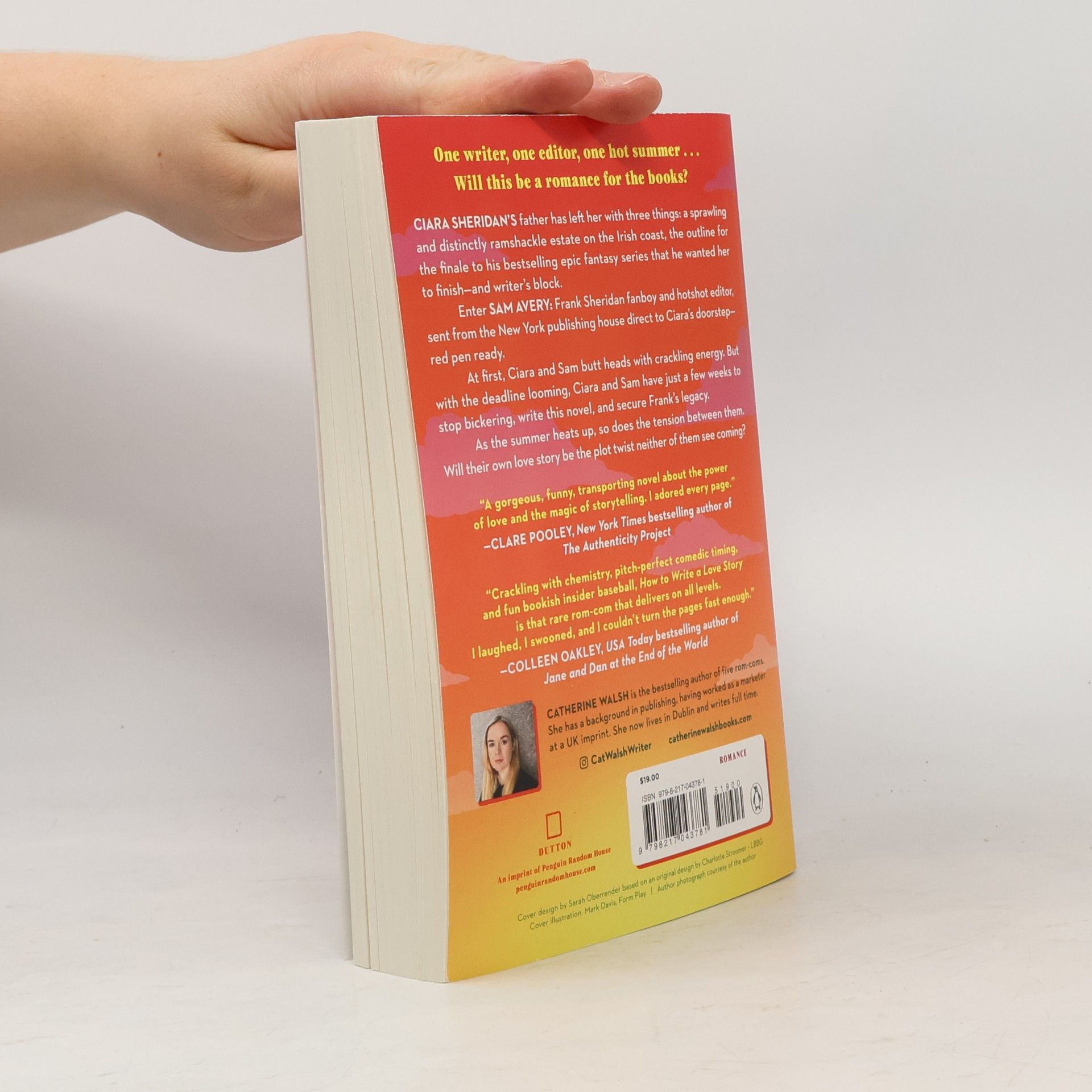 Catherine Walsh How to Write a Love Story: A Novel