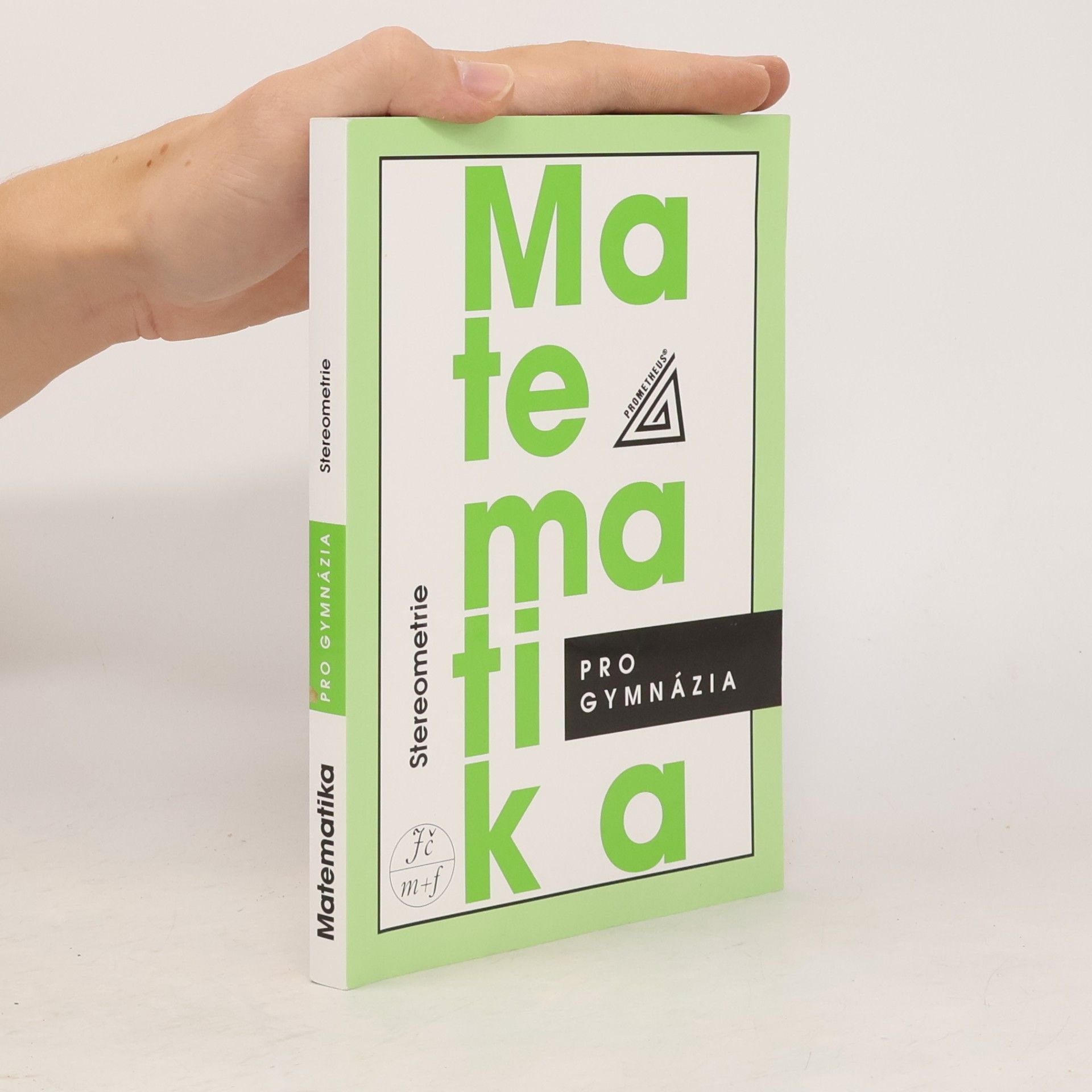 Eva Pomykalová Matematika pro gymnázia. Stereometrie