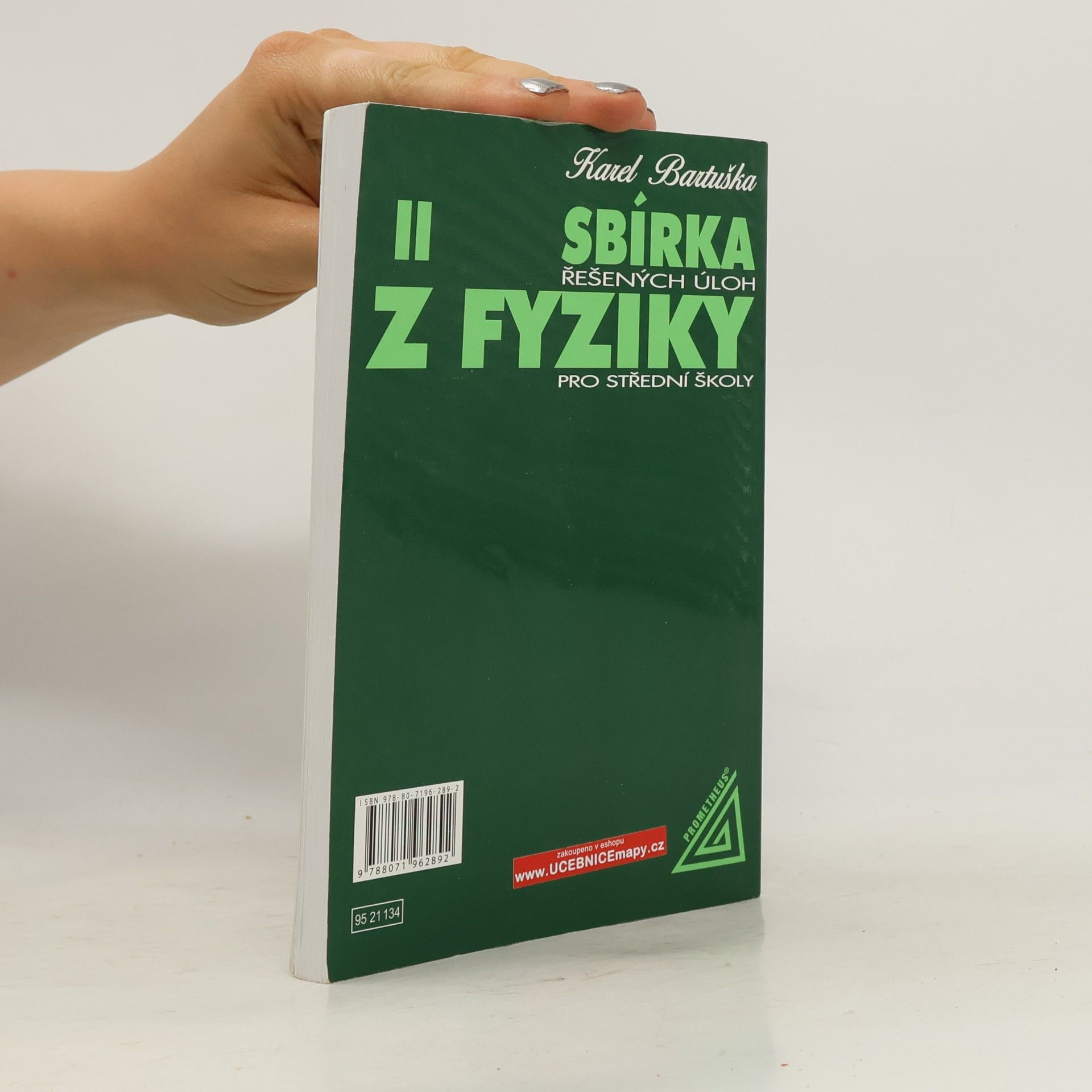 Karel Bartuška Sbírka řešených úloh z fyziky pro střední školy. II