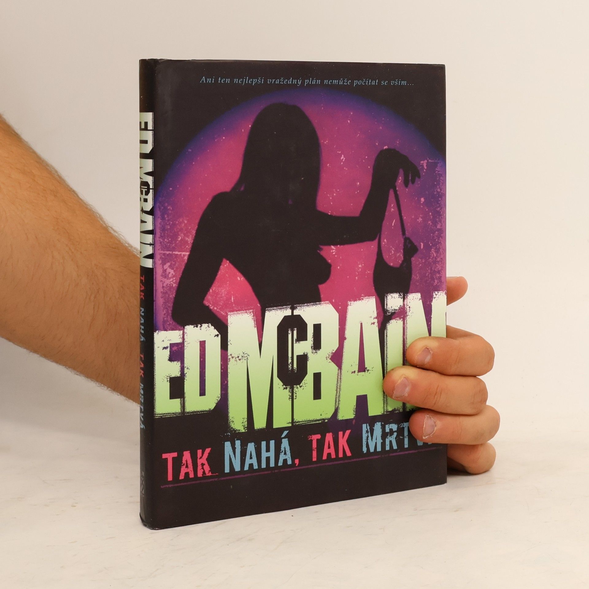 Ed McBain Tak nahá, tak mrtvá