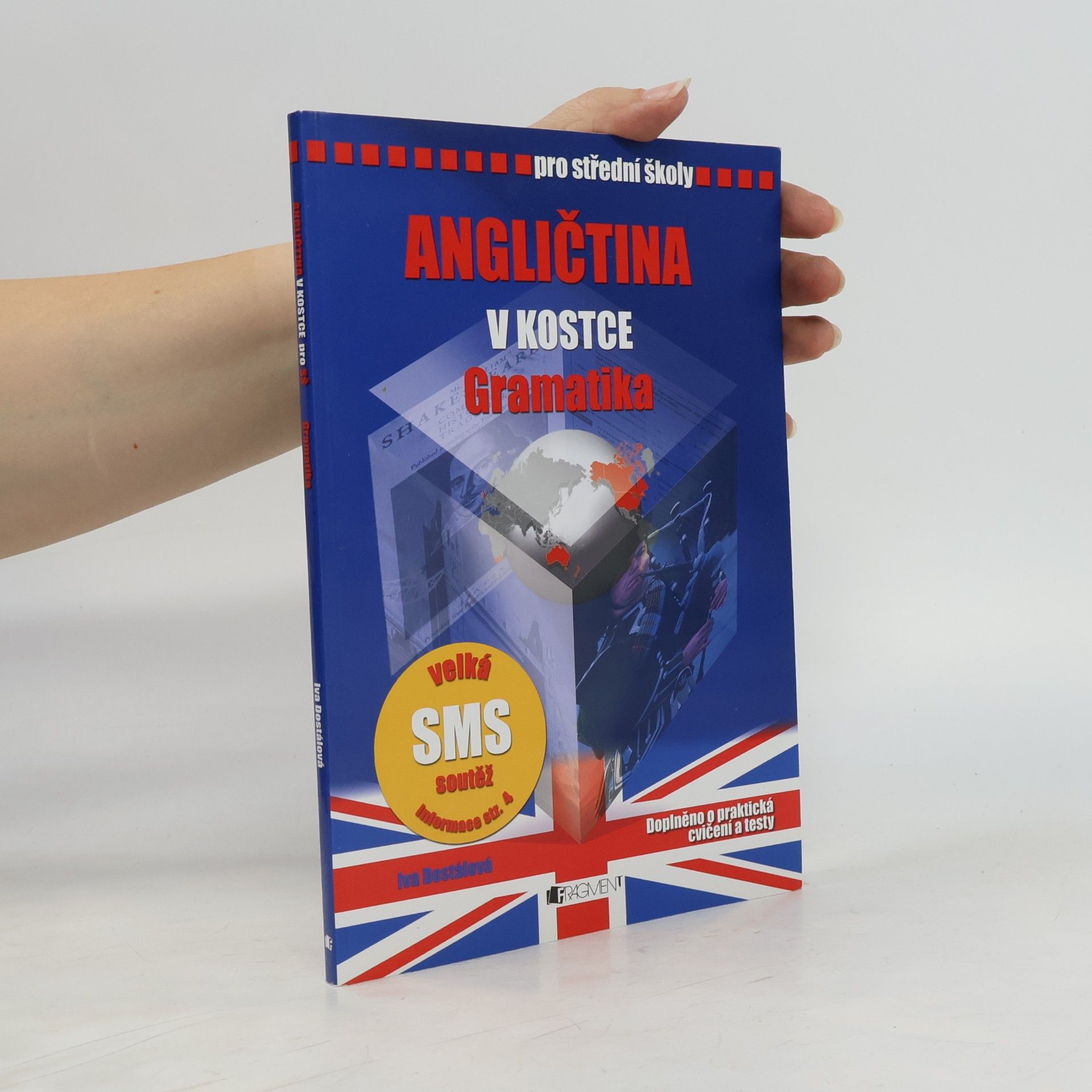 Angličtina v kostce. Pro střední školy. Gramatika