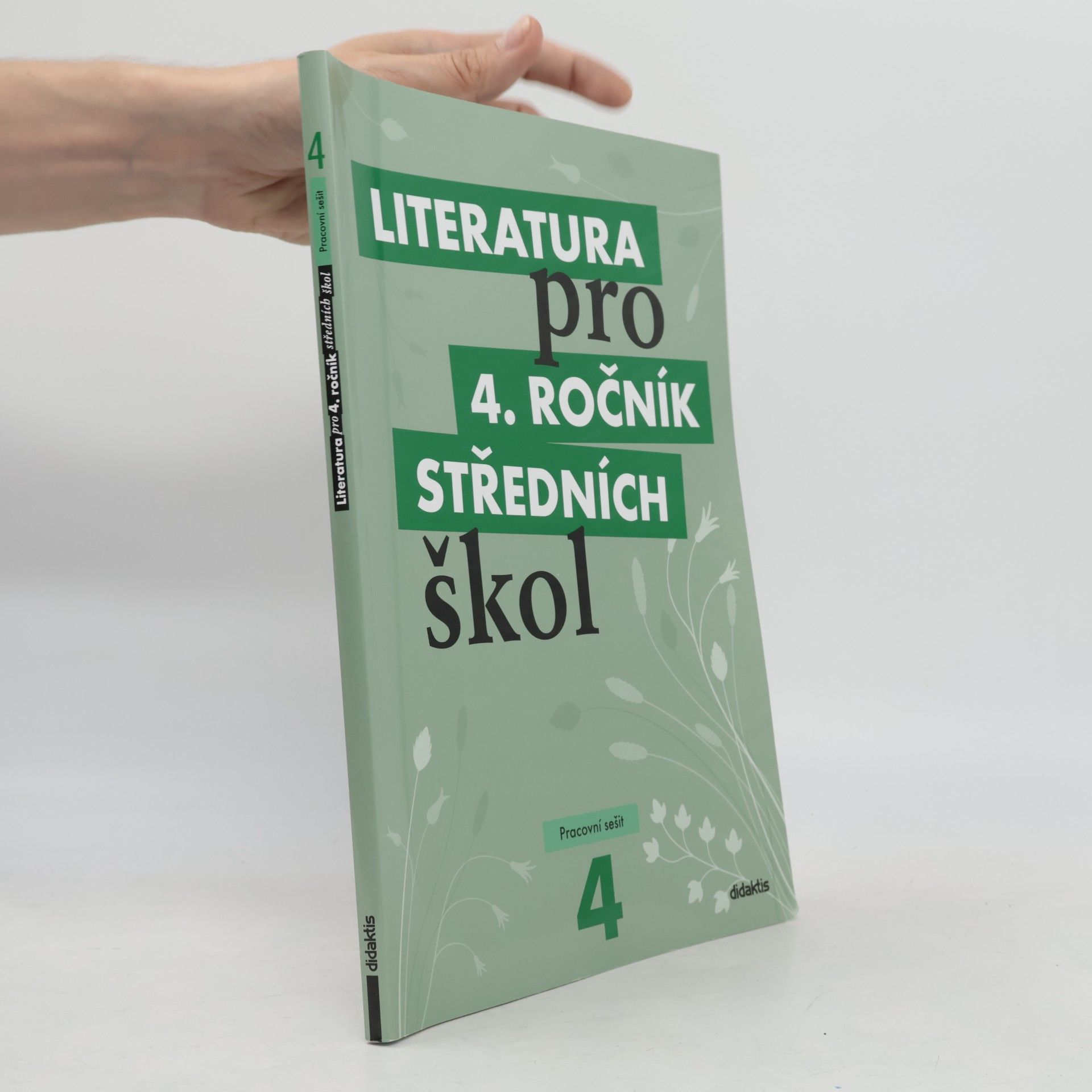 Lukáš Andree Literatura pro 4. ročník středních škol. Pracovní sešit