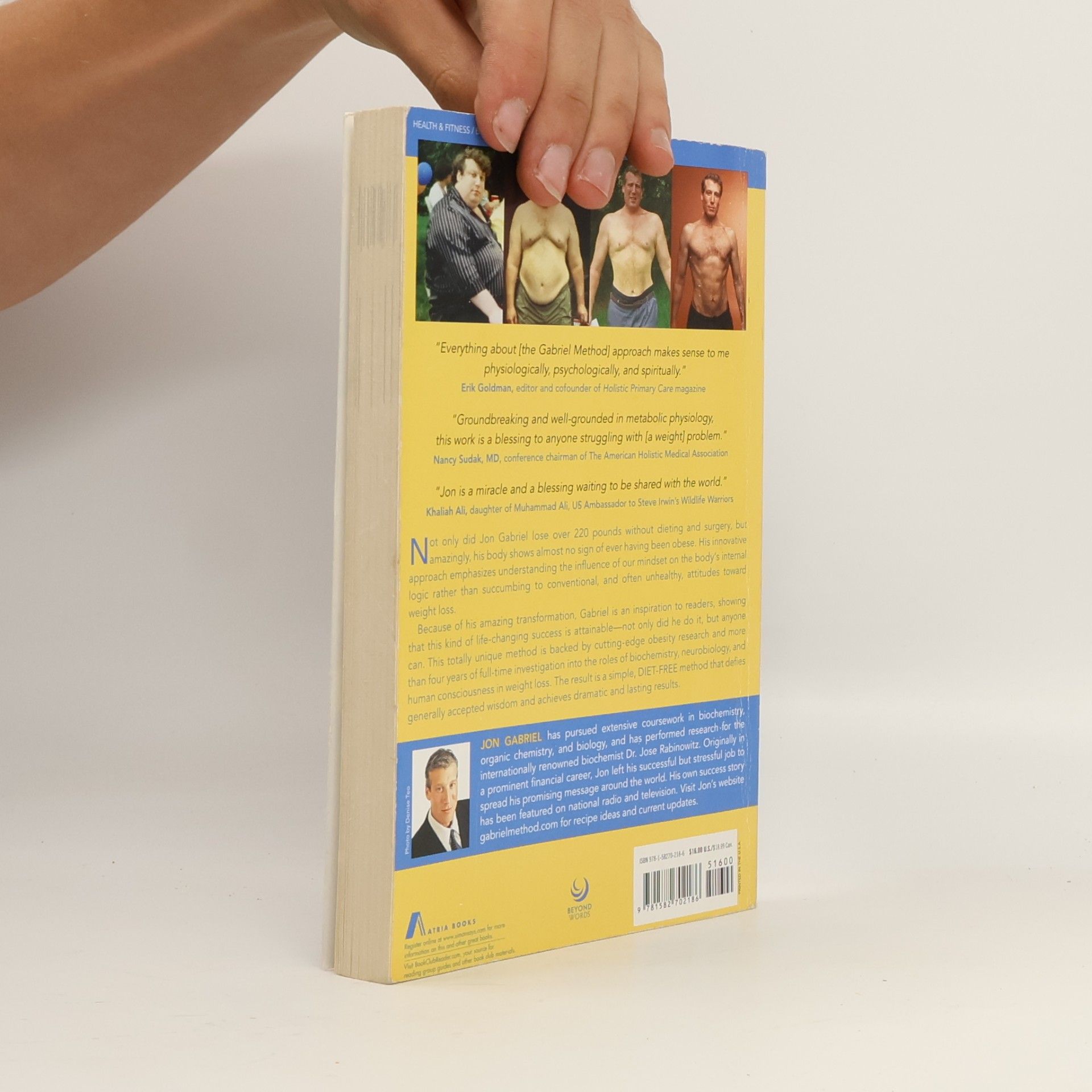 Jon Gabriel The Gabriel Method: The Revolutionary Diet-Free Way to Totally Transform Your Body