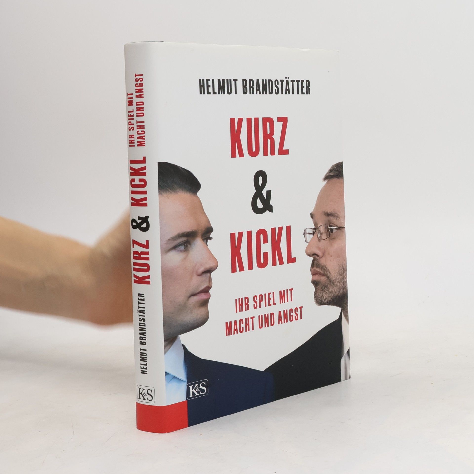Helmut Brandstätter Kurz & Kickl