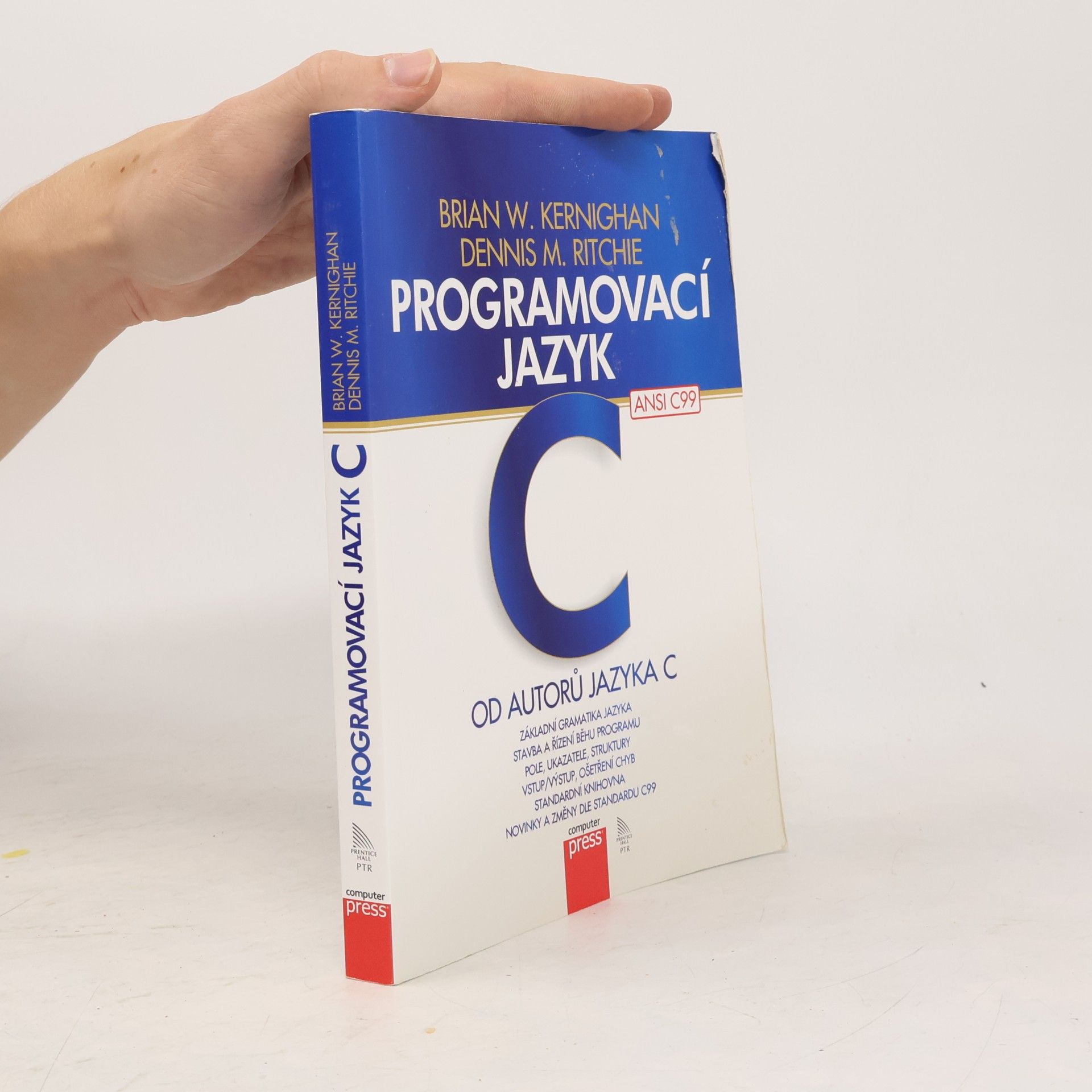 Brian W. Kernighan Programovací jazyk C