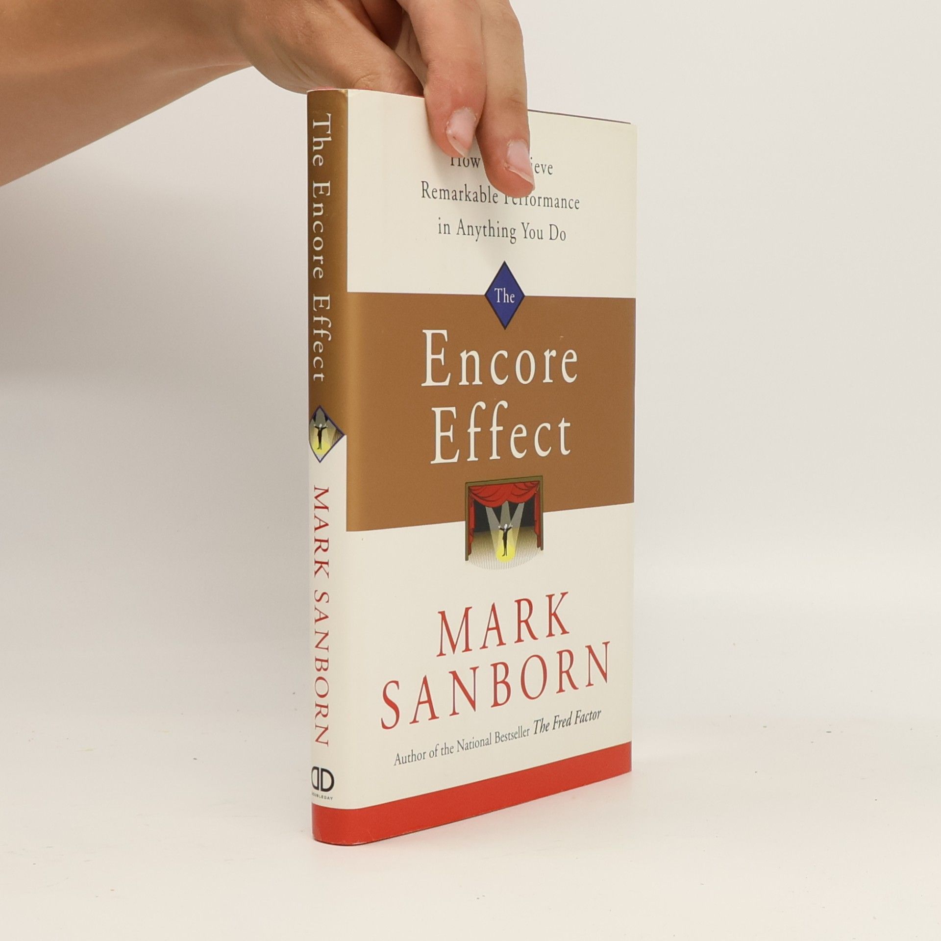 Mark Sanborn The Encore Effect