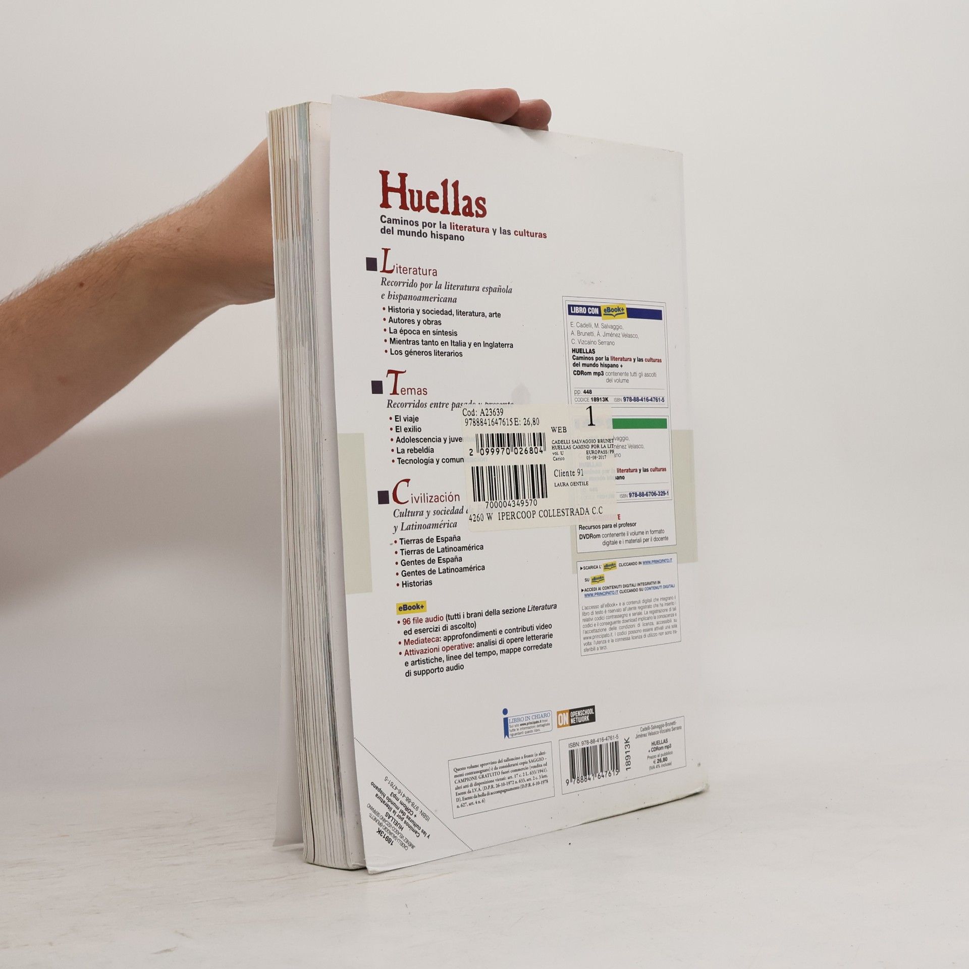 Eleonora Cadelli Huellas. Caminos por la literatura y las culturas del mundo hispano. Per le scuole superiori. Con e-book. Con espansione online