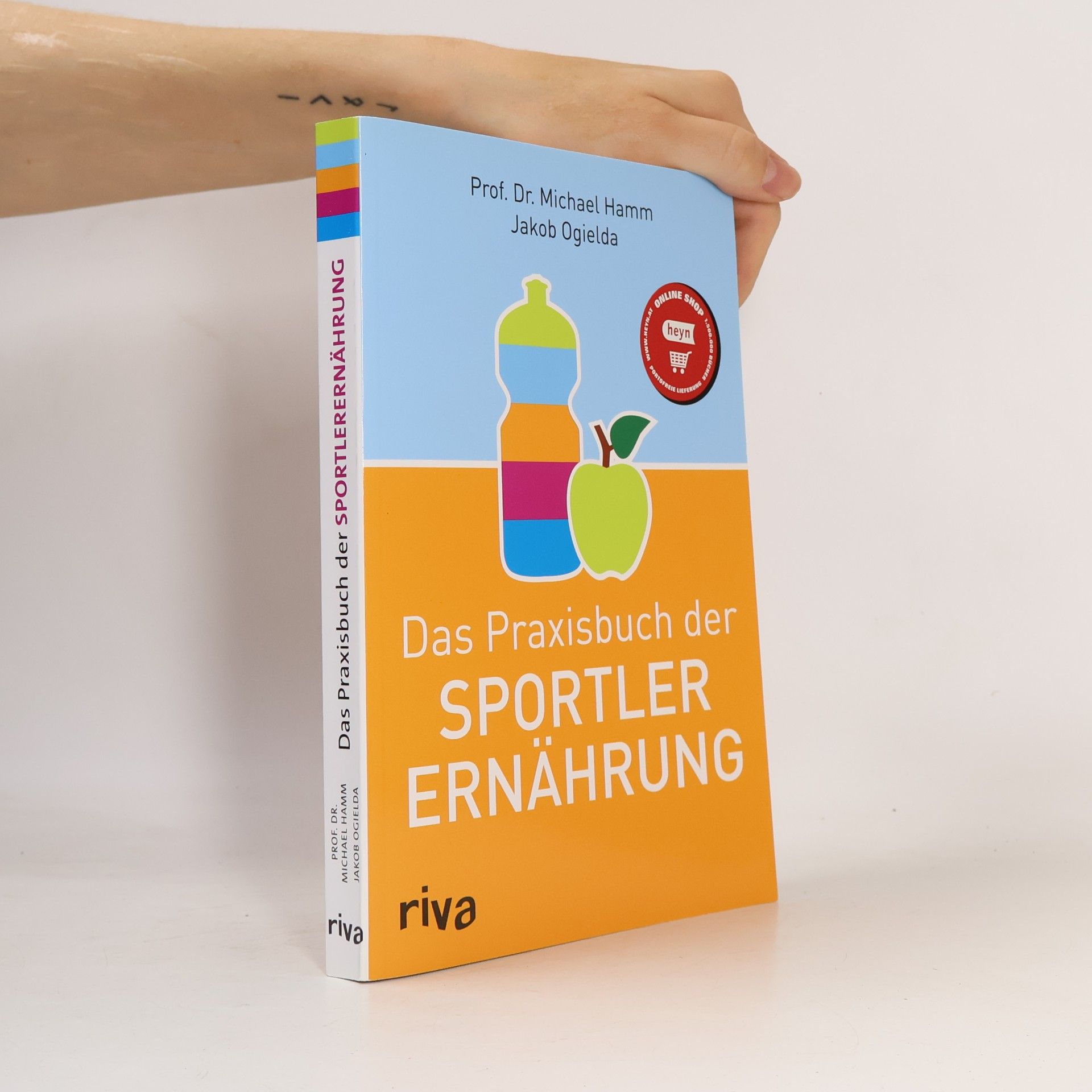 Michael Hamm Das Praxisbuch der Sportlerernährung