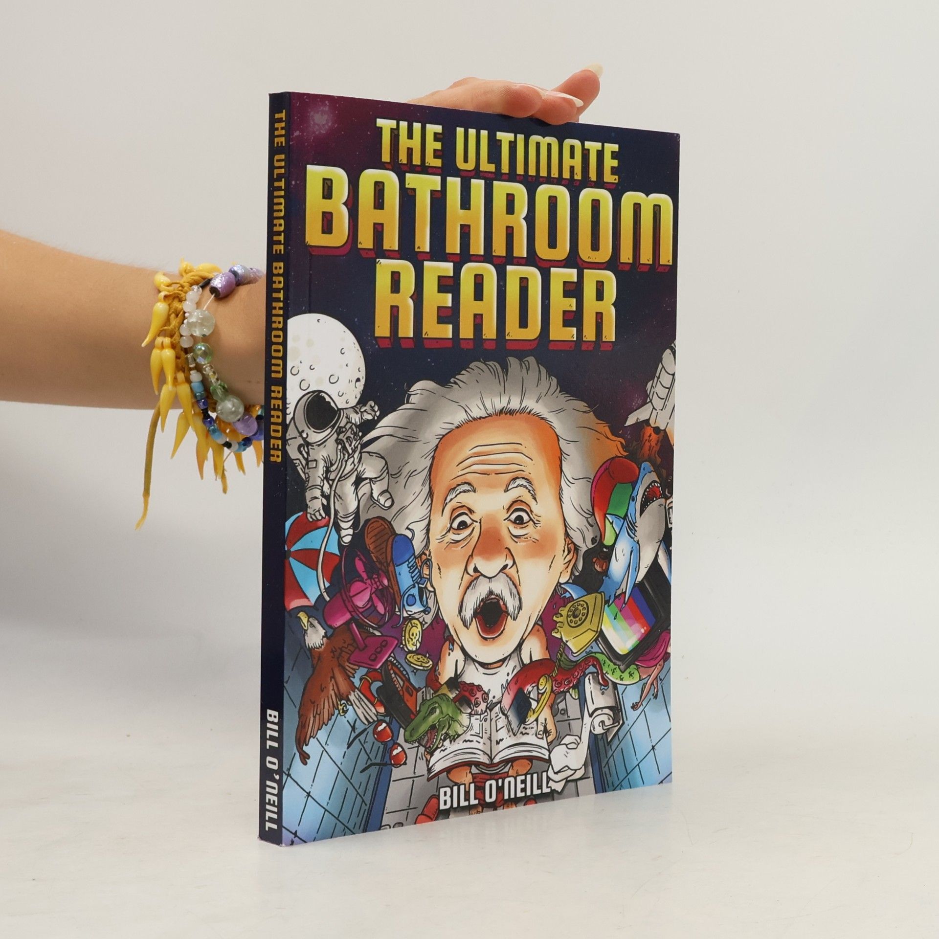 Bill O. Neill The Ultimate Bathroom Reader