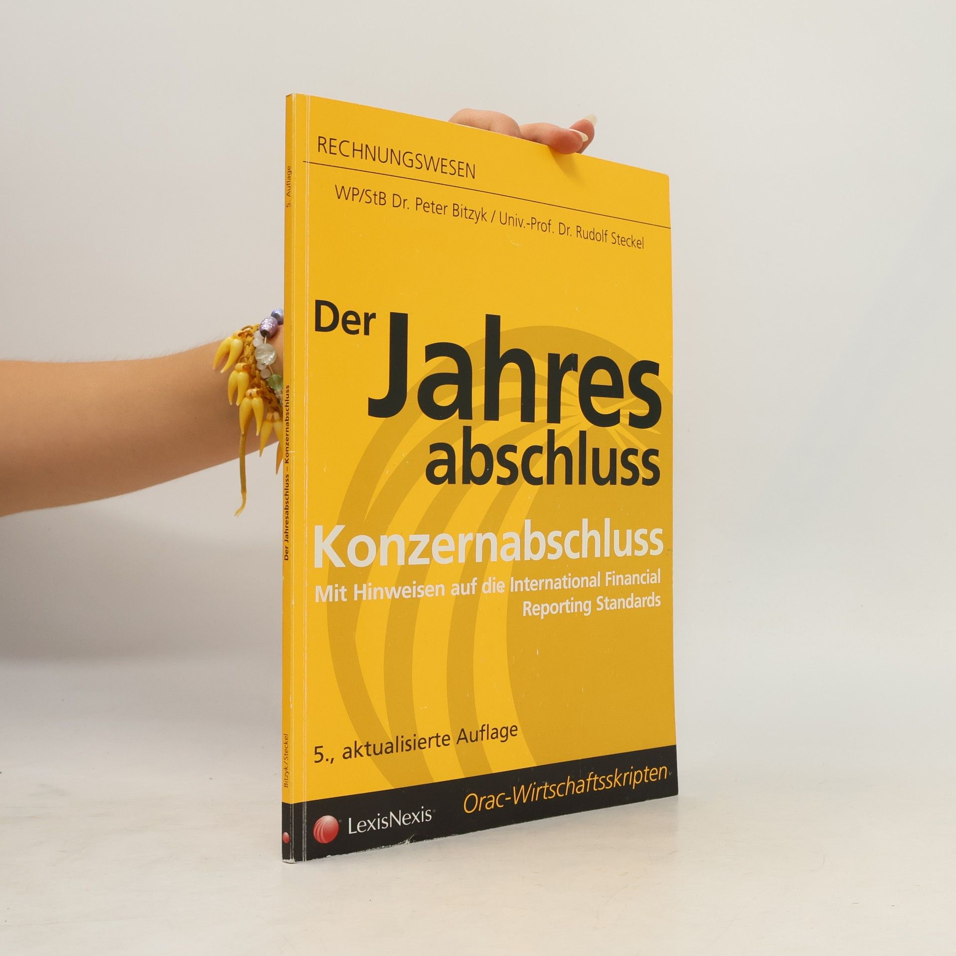 Peter Bitzyk Der Jahresabschluss. Konzernabschluss