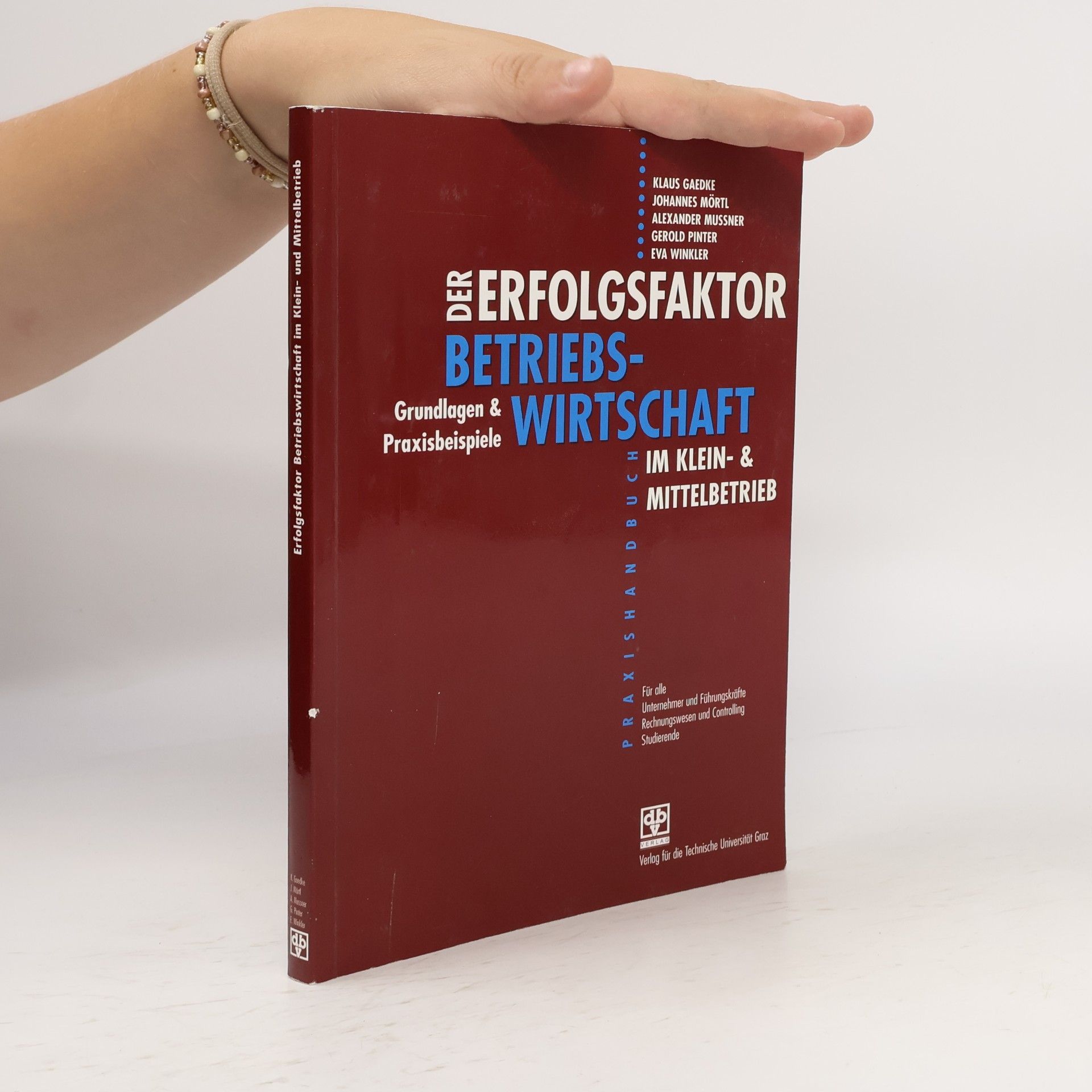 Der Erfolgsfaktor Betriebswirtschaft im Klein- & Mittelbetrieb