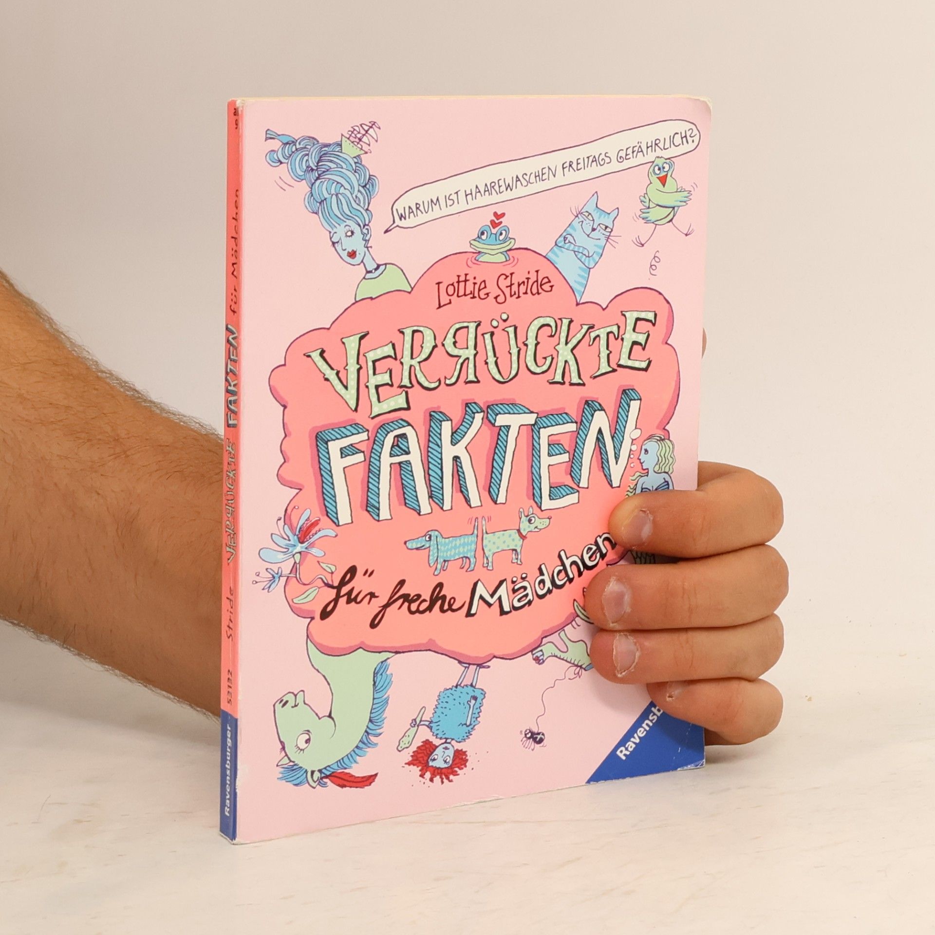 Lottie Stride Verrückte Fakten für freche Mädchen