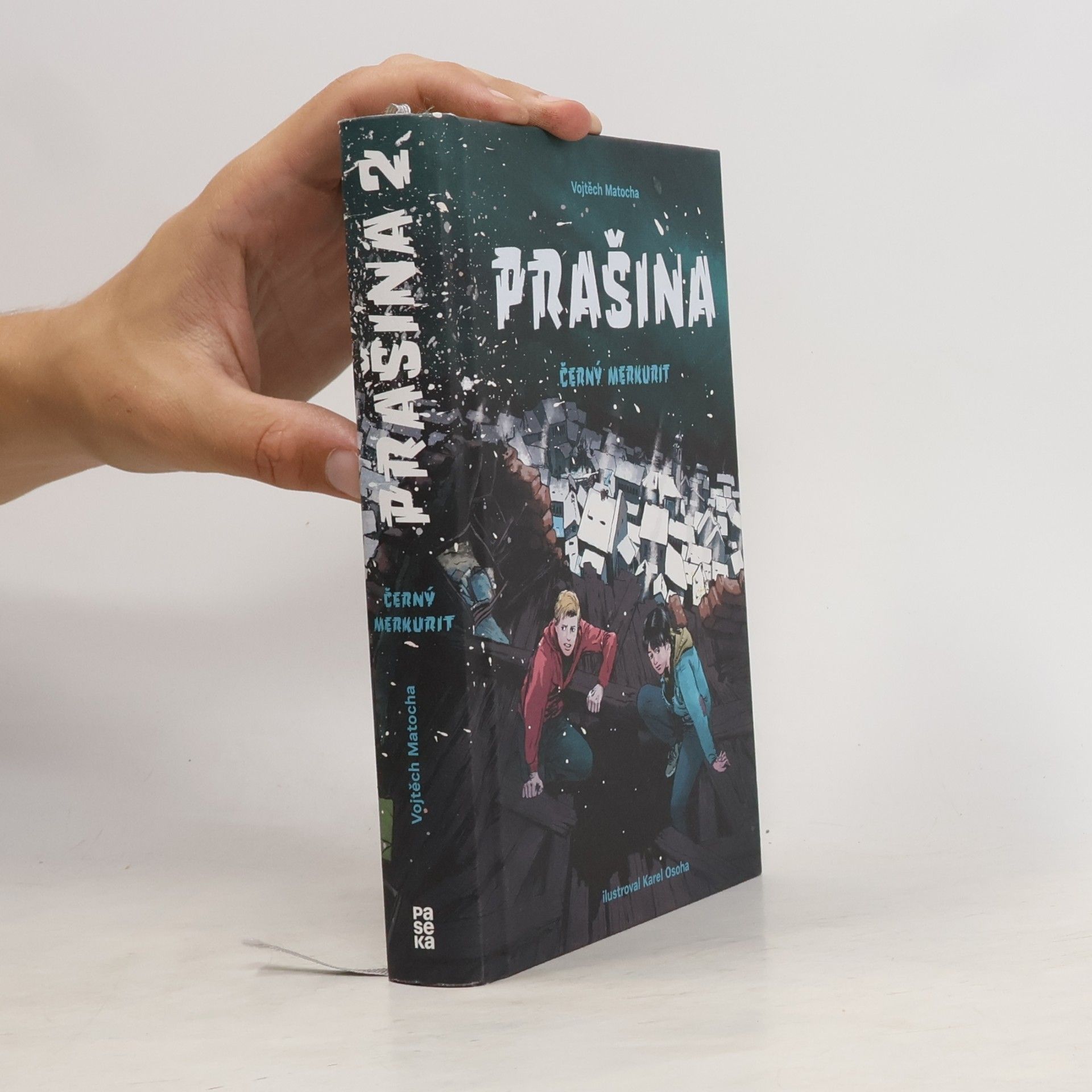Vojtěch Matocha Černý merkurit. Prašina. Díl 2.