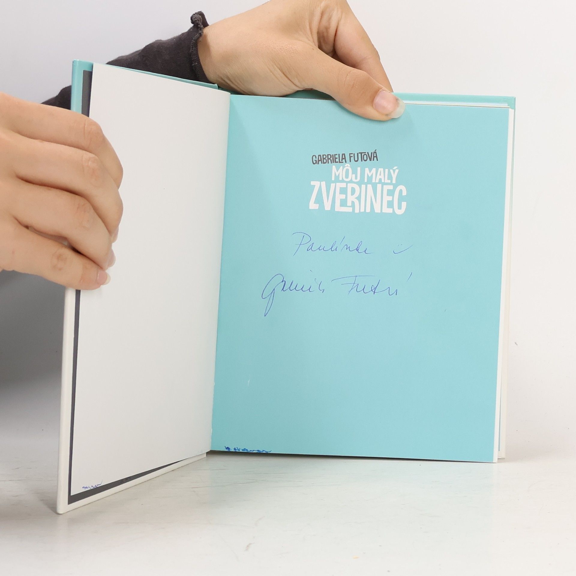 Gabriela Futová Môj malý zverinec