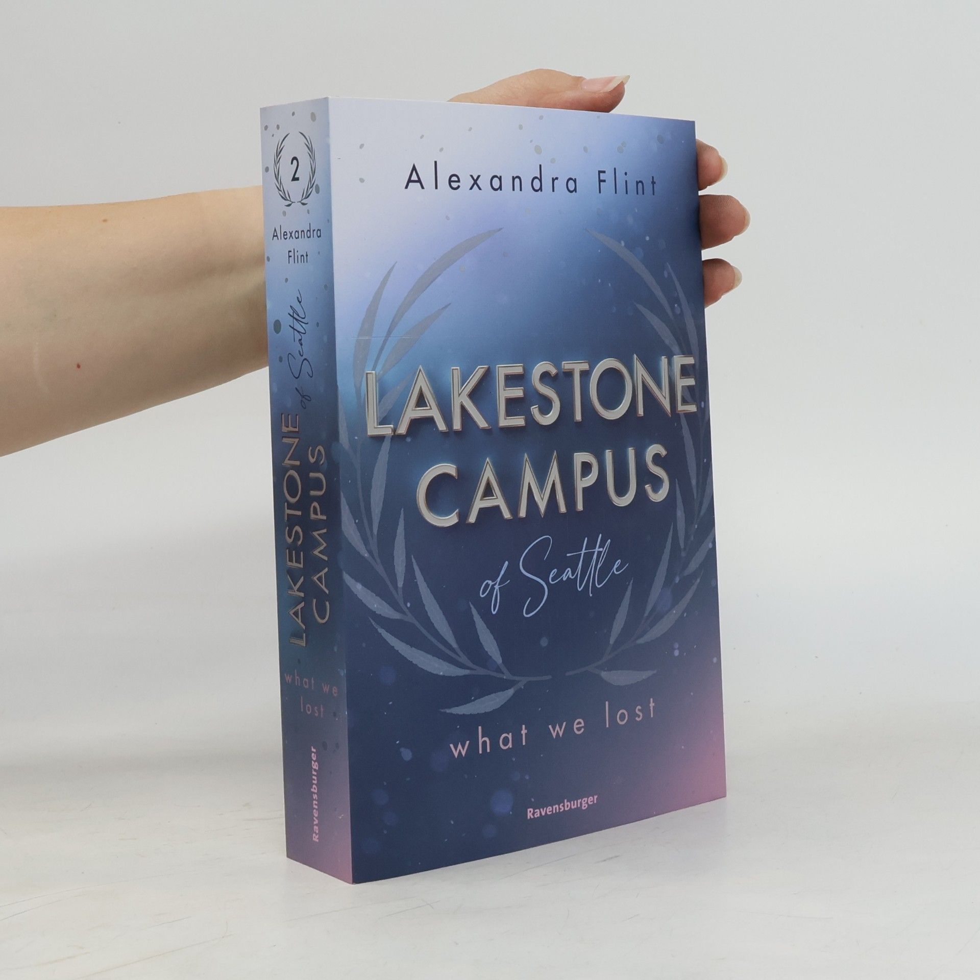 Alexandra Flint What We Lost / Lakestone Campus of Seattle Bd.2
