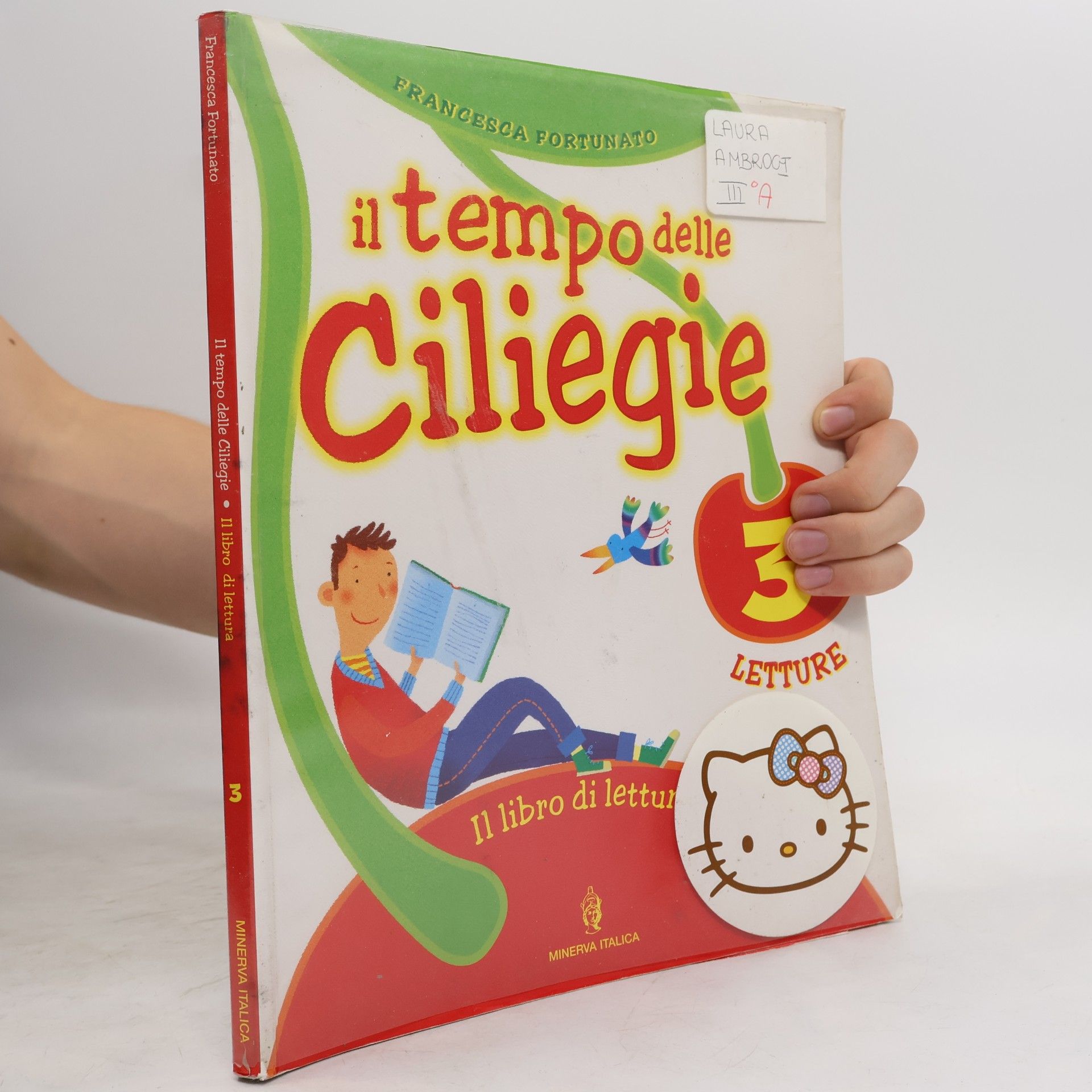 Il tempo delle ciliegie. Sussidiario. Per la 3a classe elementare