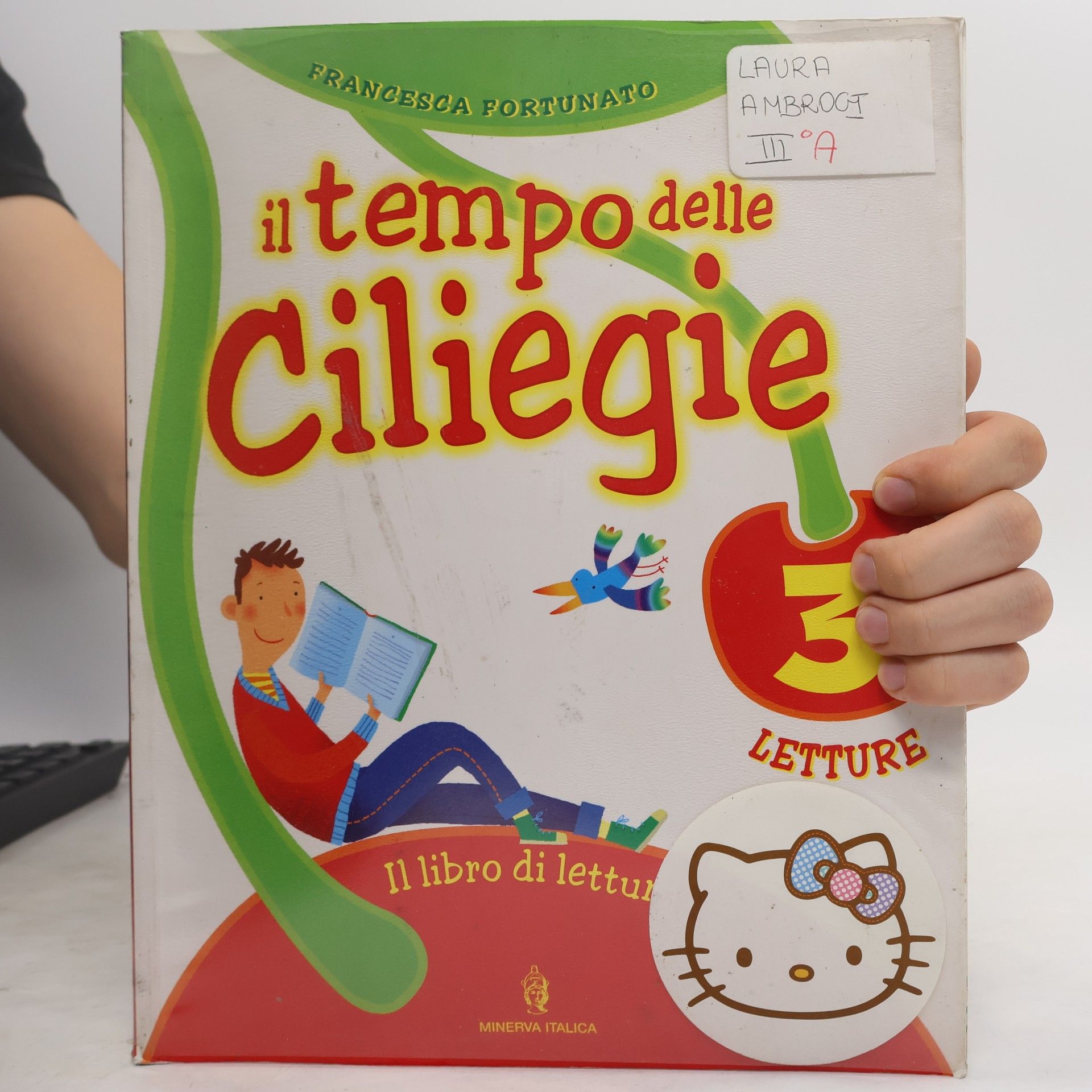 Francesca Fortunato Il tempo delle ciliegie. Sussidiario. Per la 3a classe elementare