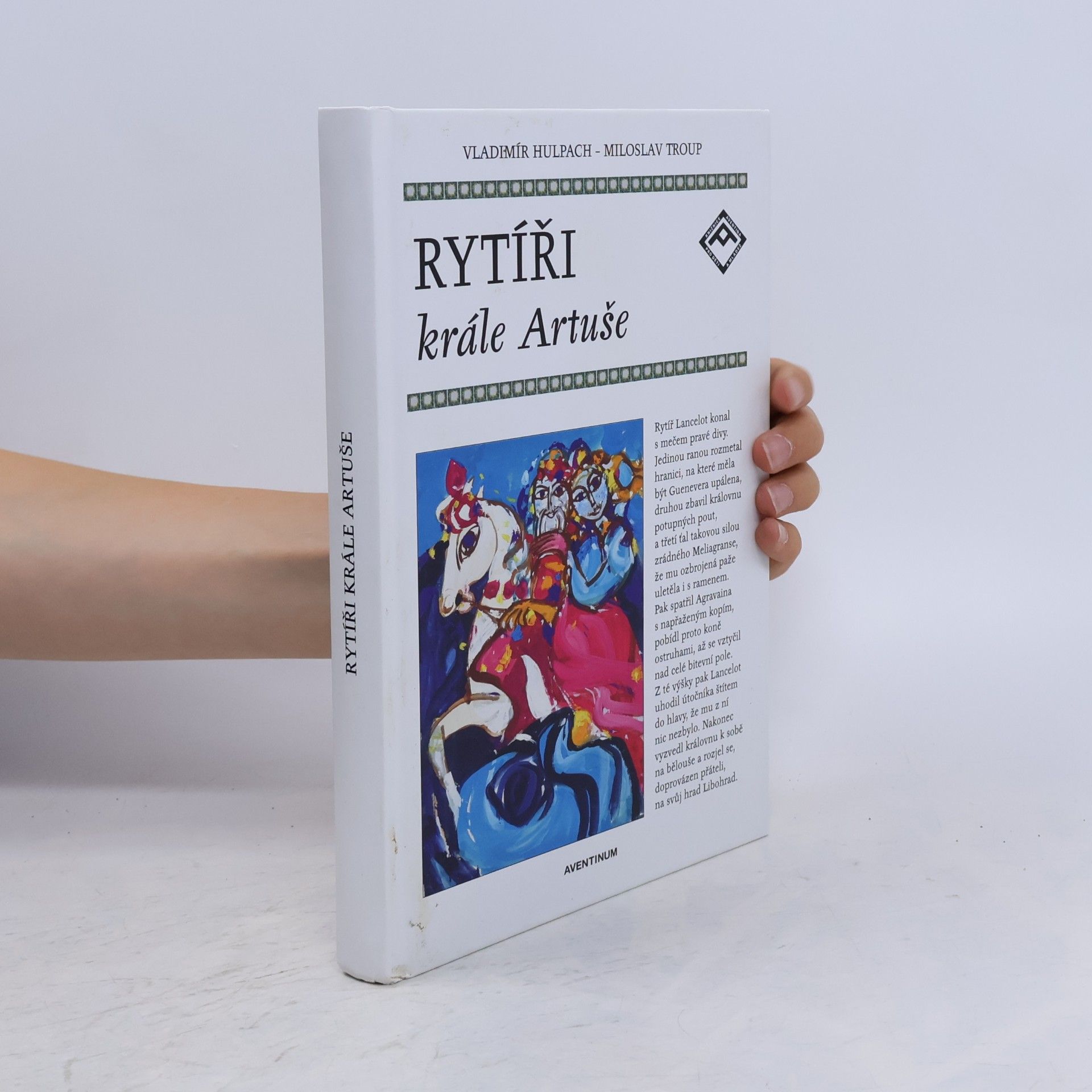 Vladimír Hulpach Rytíři krále Artuše