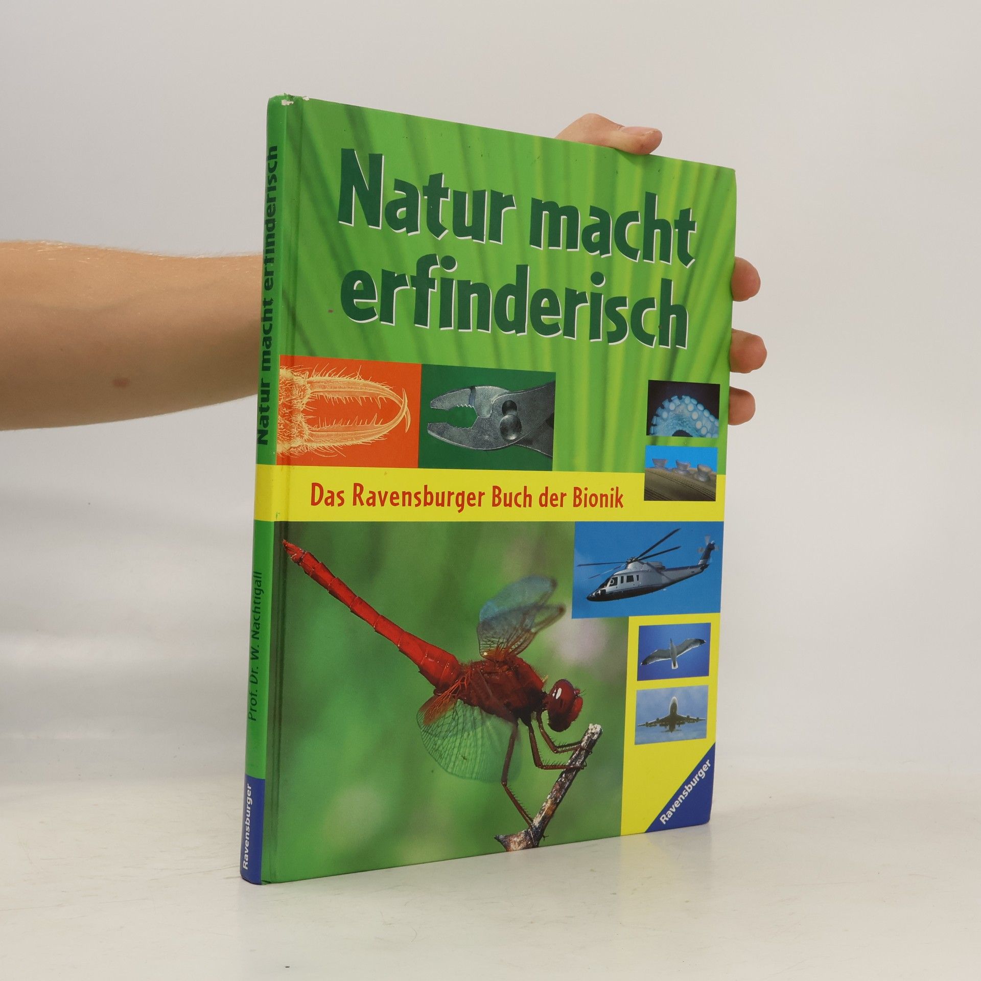 Werner Nachtigall Natur macht erfinderisch
