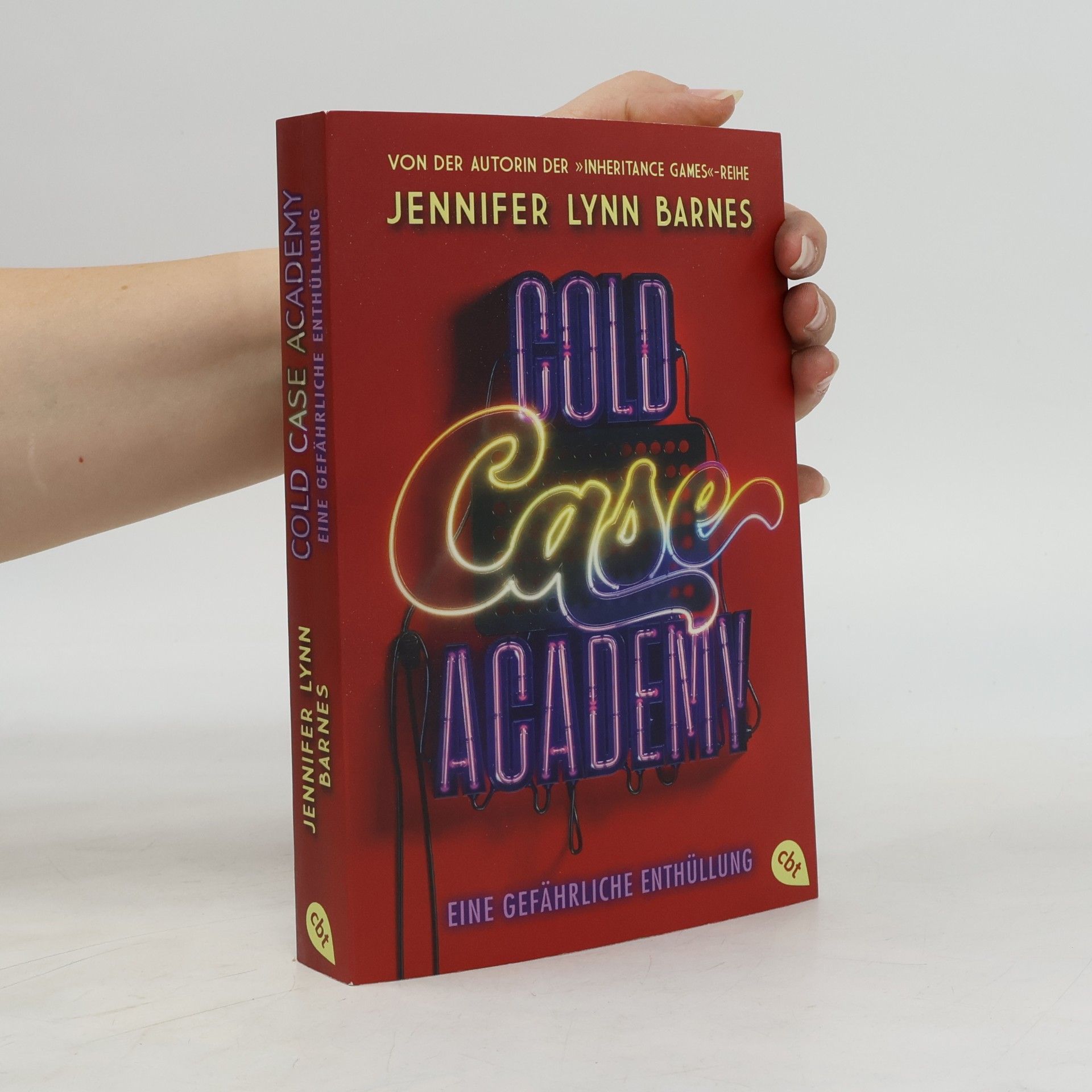 Jennifer Lynn Barnes Cold Case Academy – Eine gefährliche Enthüllung. Das umwerfende Finale der Thriller-Reihe der Spiegel-Bestsellerautorin