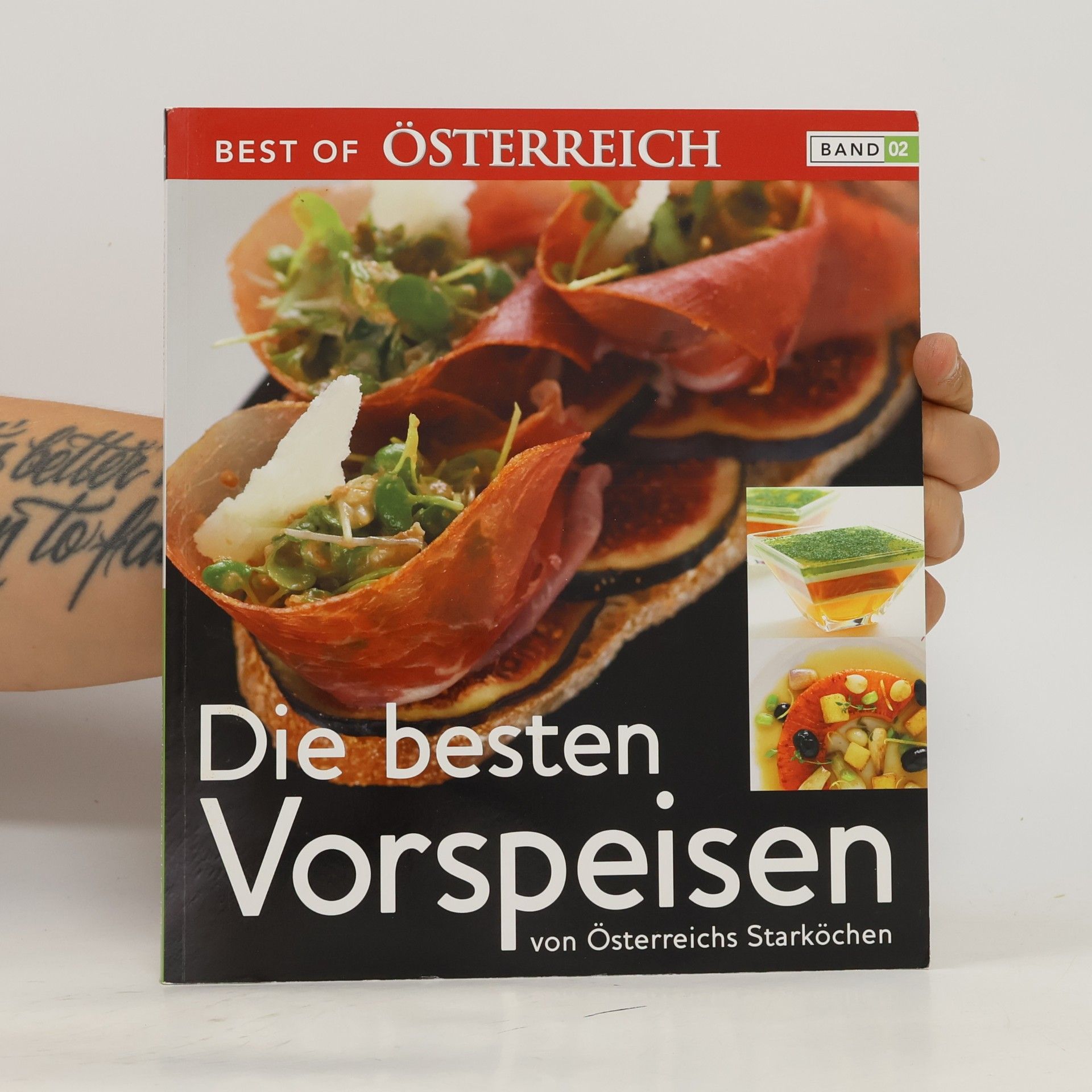 kolektiv Best of Österreich 02. Die besten Vorspeisen von Österreichs Starköchen