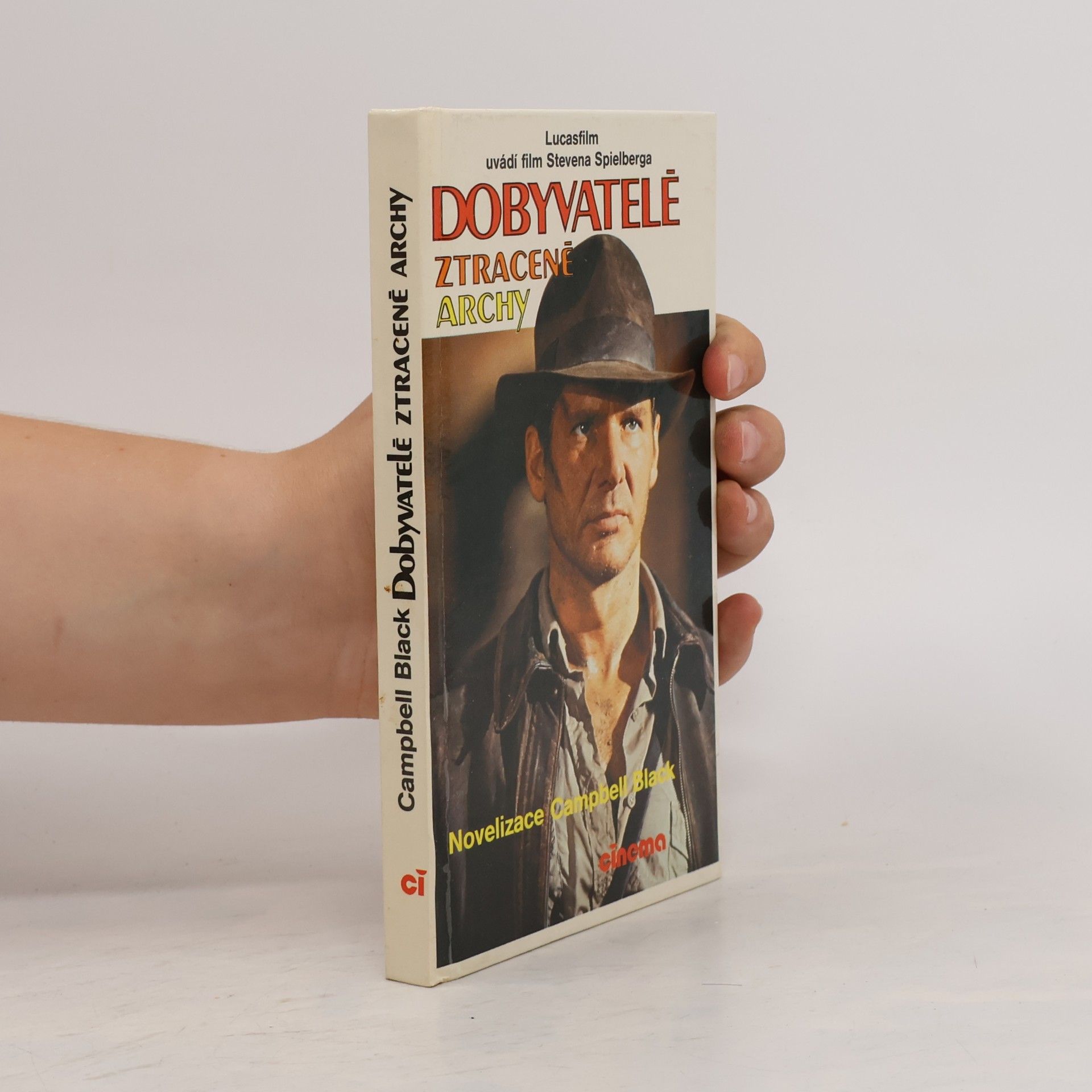 Campbell Armstrong Dobyvatelé ztracené Archy