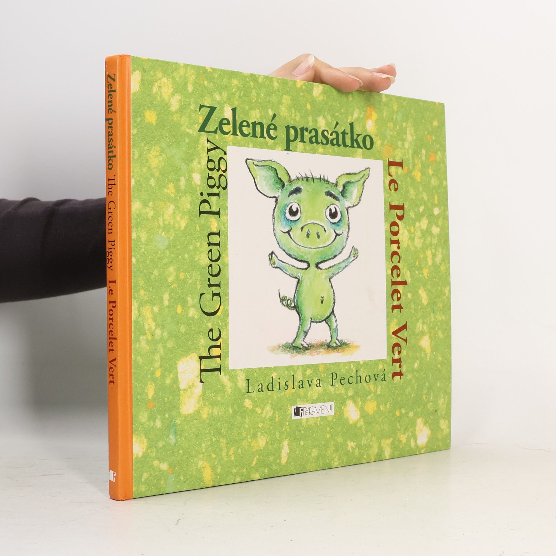 Ladislava Pechová Zelené prasátko