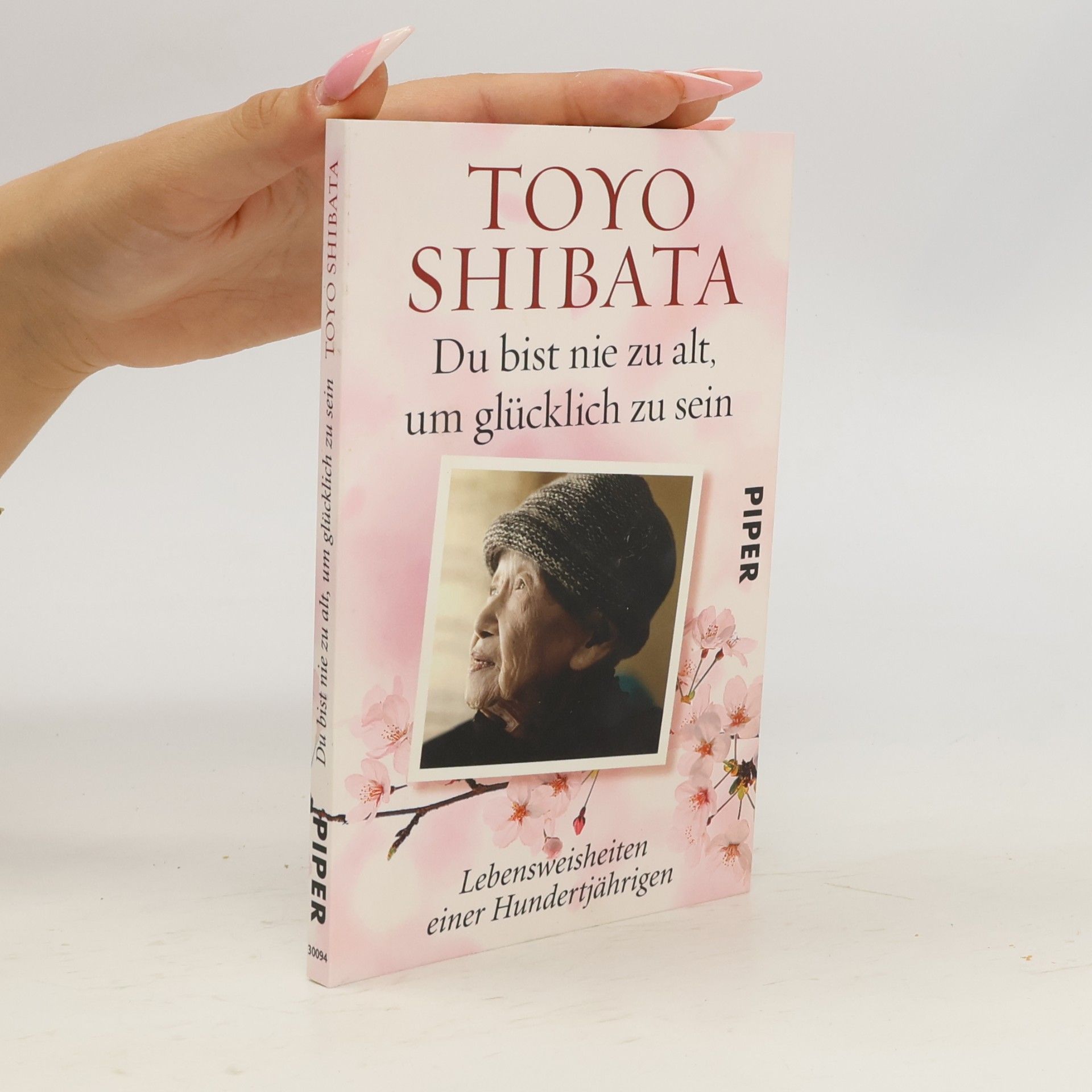 Toyo Shibata Du bist nie zu alt, um glücklich zu sein