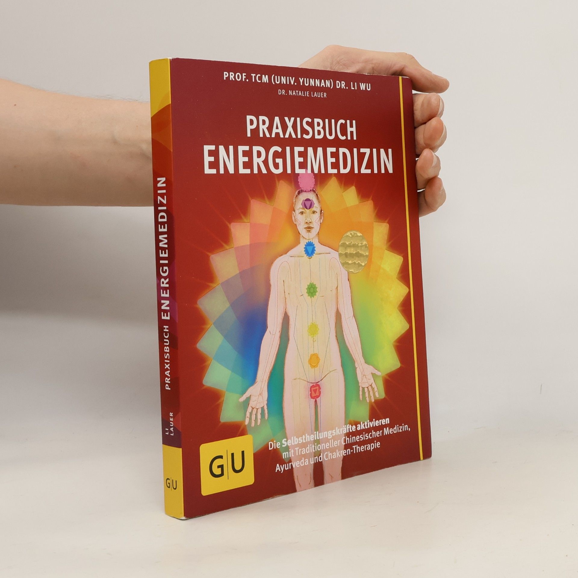 Li Wu Praxisbuch Energiemedizin