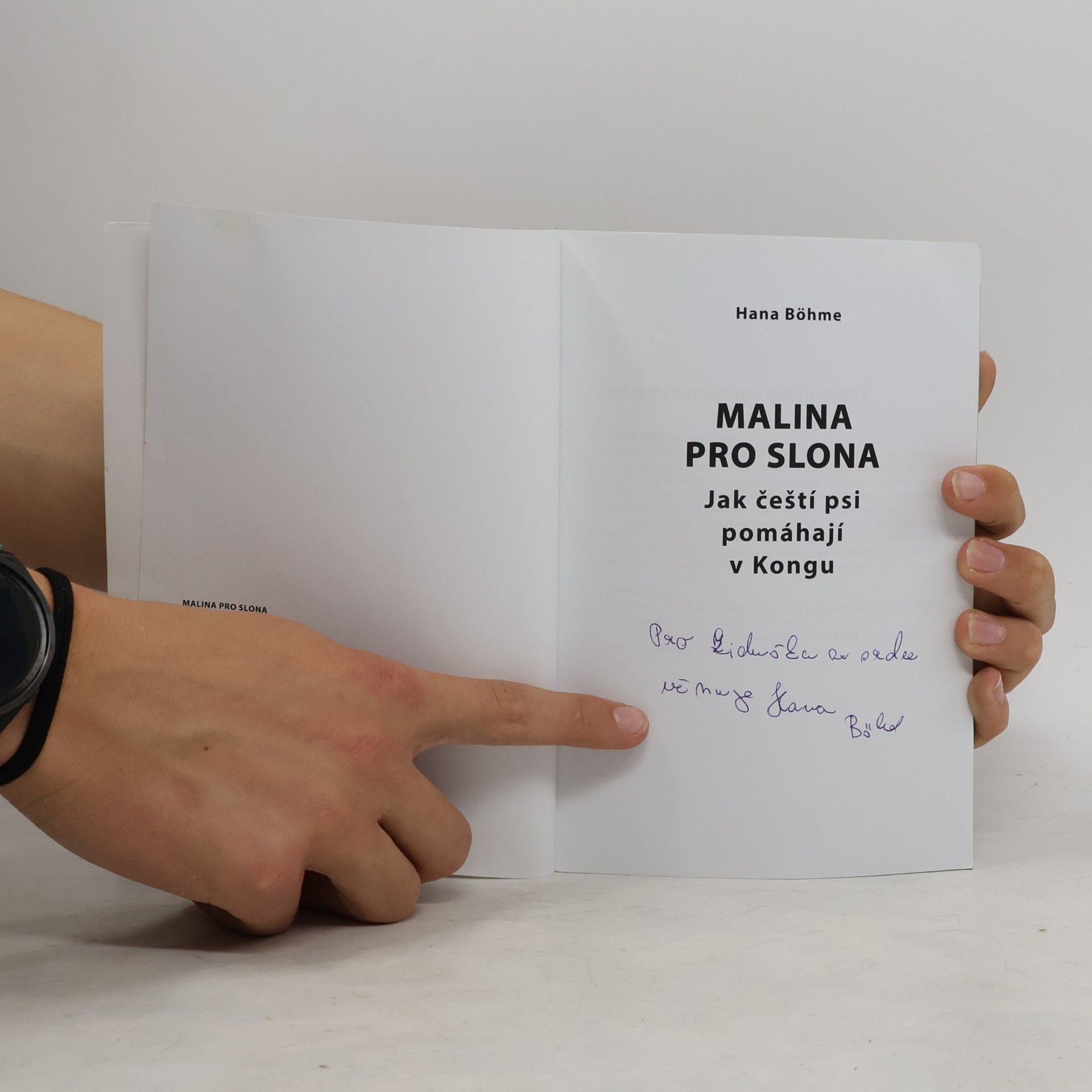 Hana Böhme Malina pro slona: Jak čeští psi pomáhají v Kongu