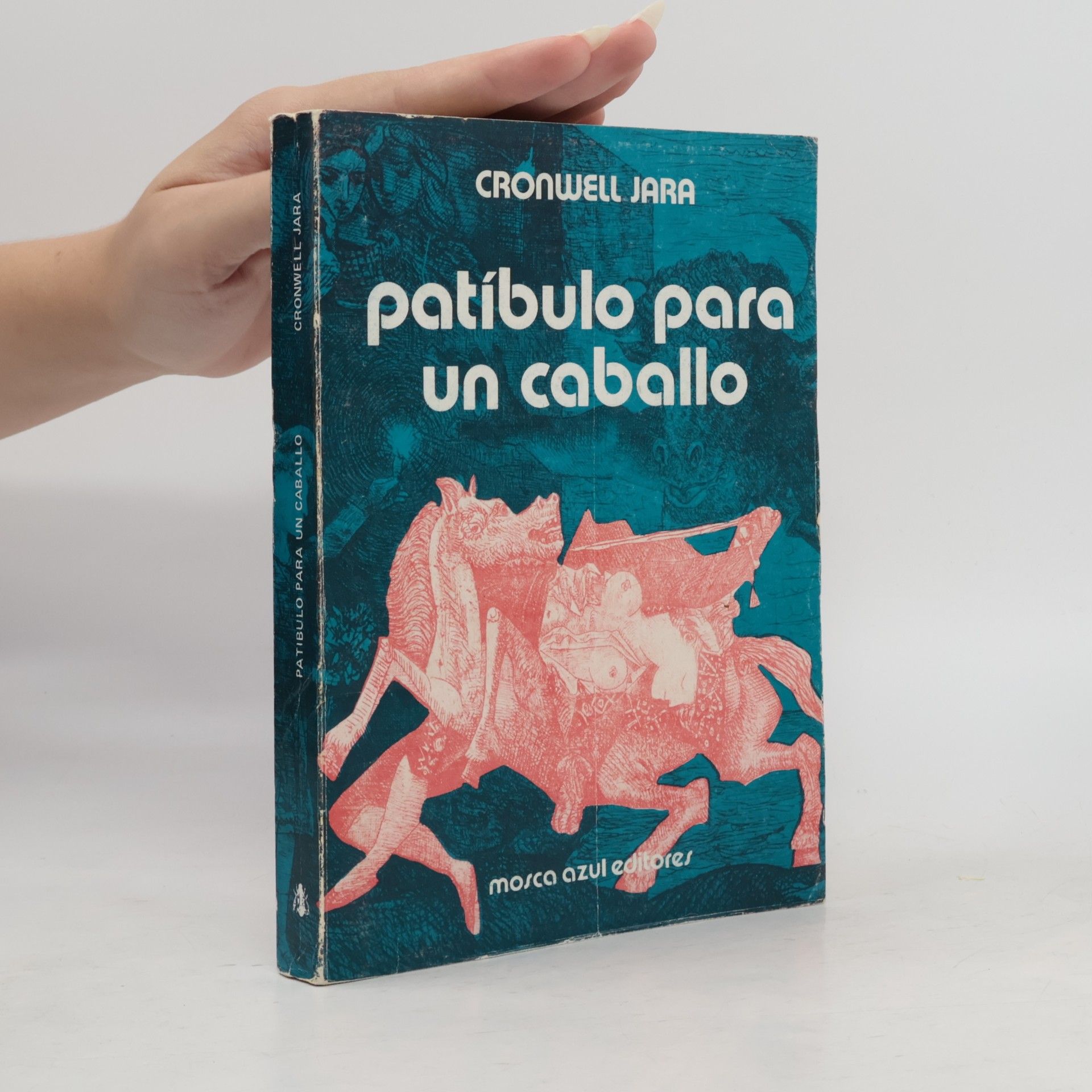 Cronwell Jara Patíbulo para un caballo