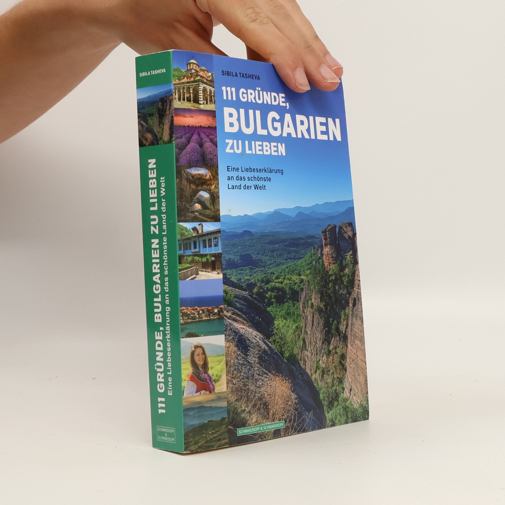 Sibila Tasheva 111 Gründe, Bulgarien zu lieben
