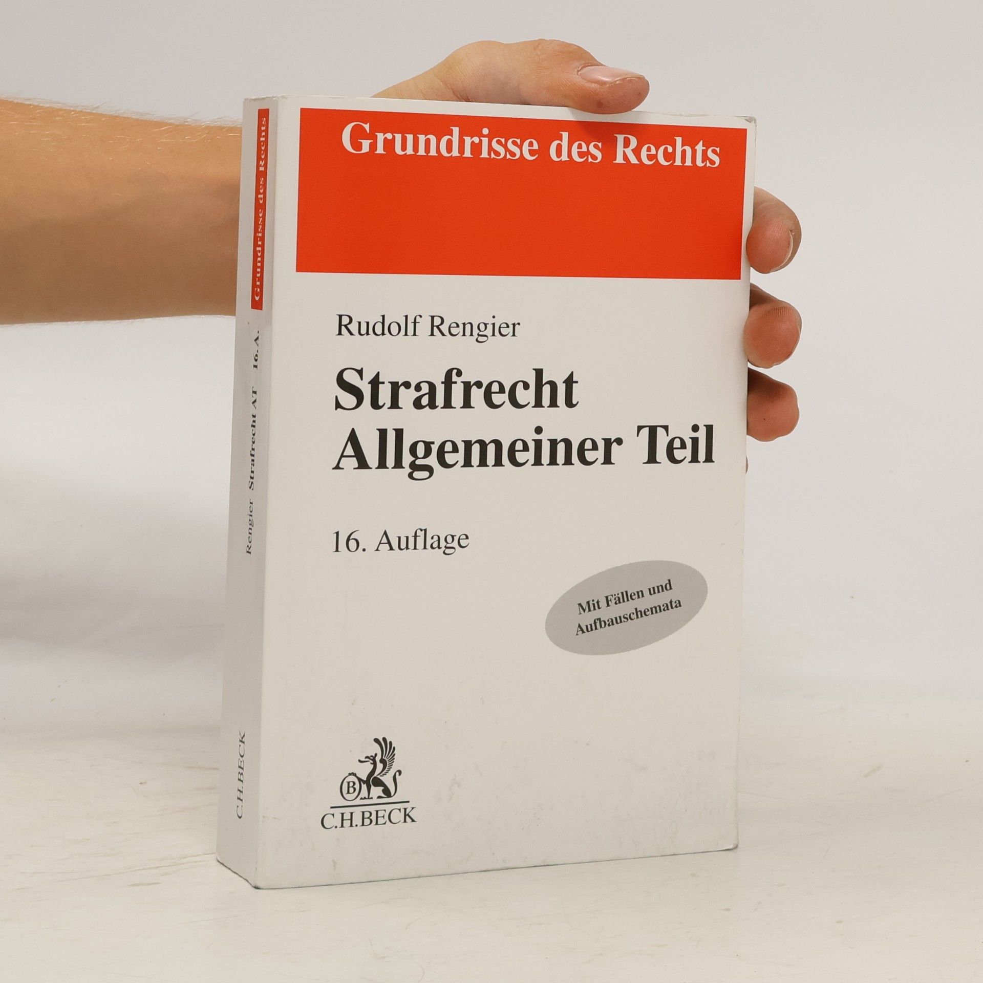 Rudolf Rengier Strafrecht Allgemeiner Teil