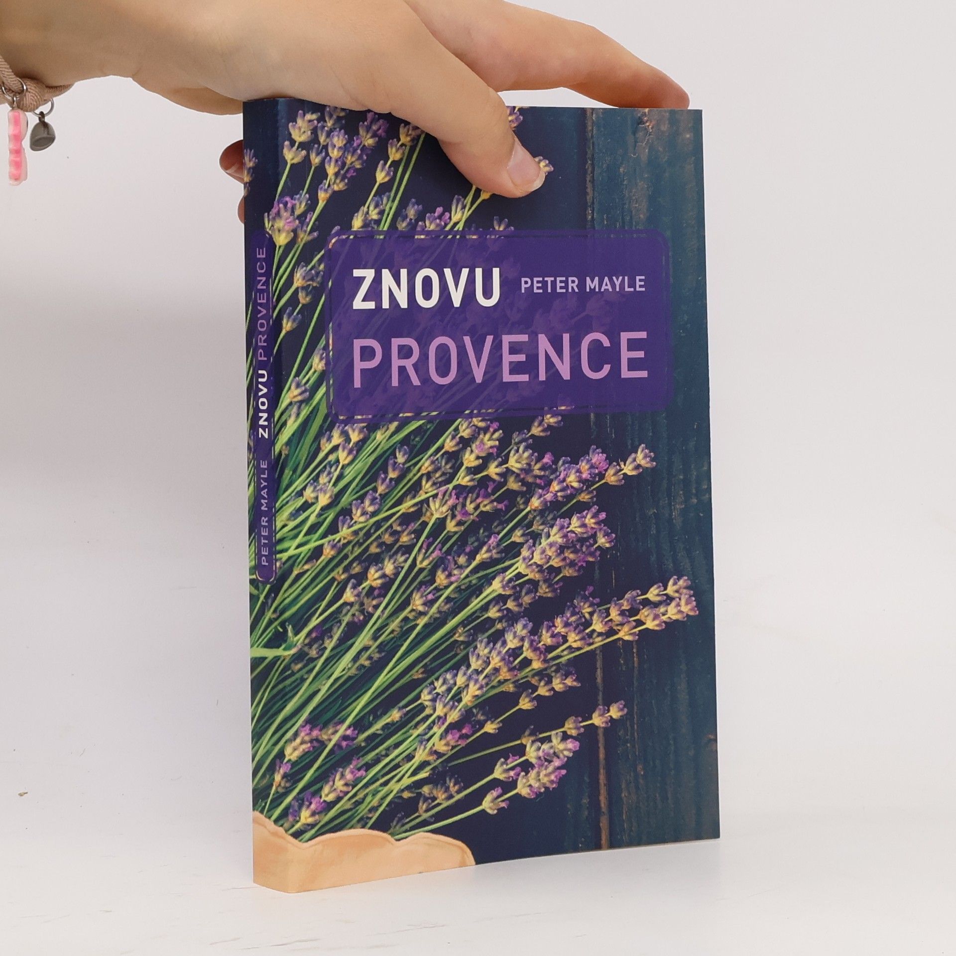 Peter Mayle Znovu Provence
