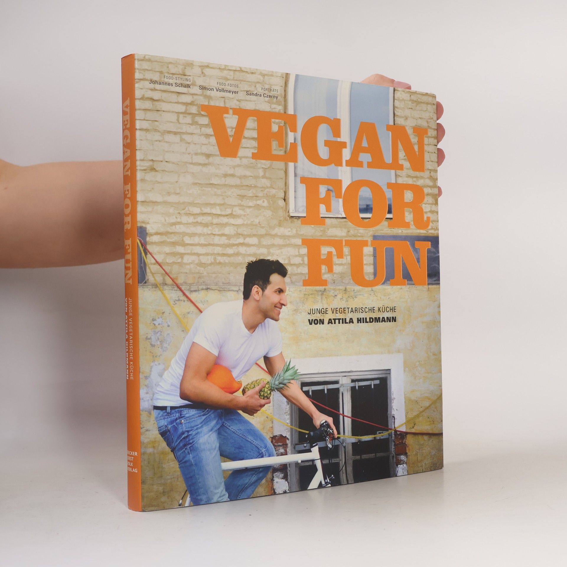 Attila Hildmann Vegan for fun. Junge vegetarische Küche