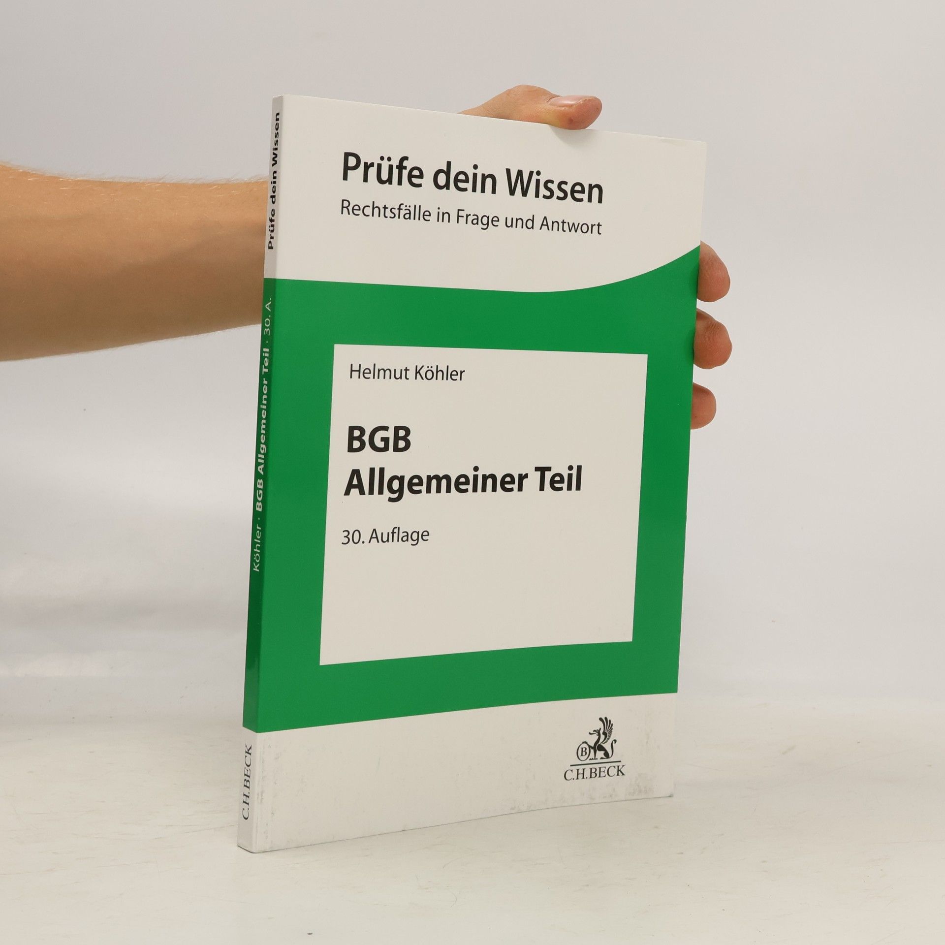 Köhler, Helmut BGB Allgemeiner Teil (Prüfe dein Wissen)