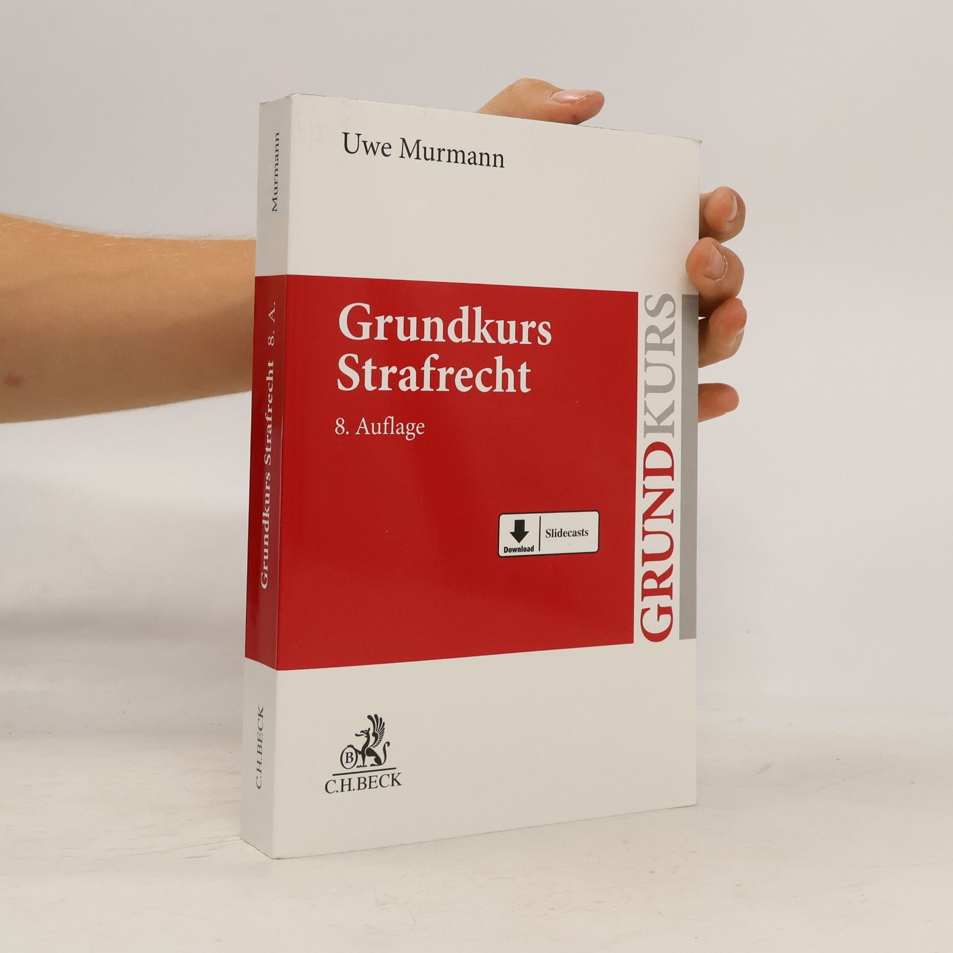 Uwe Murmann Grundkurs Strafrecht