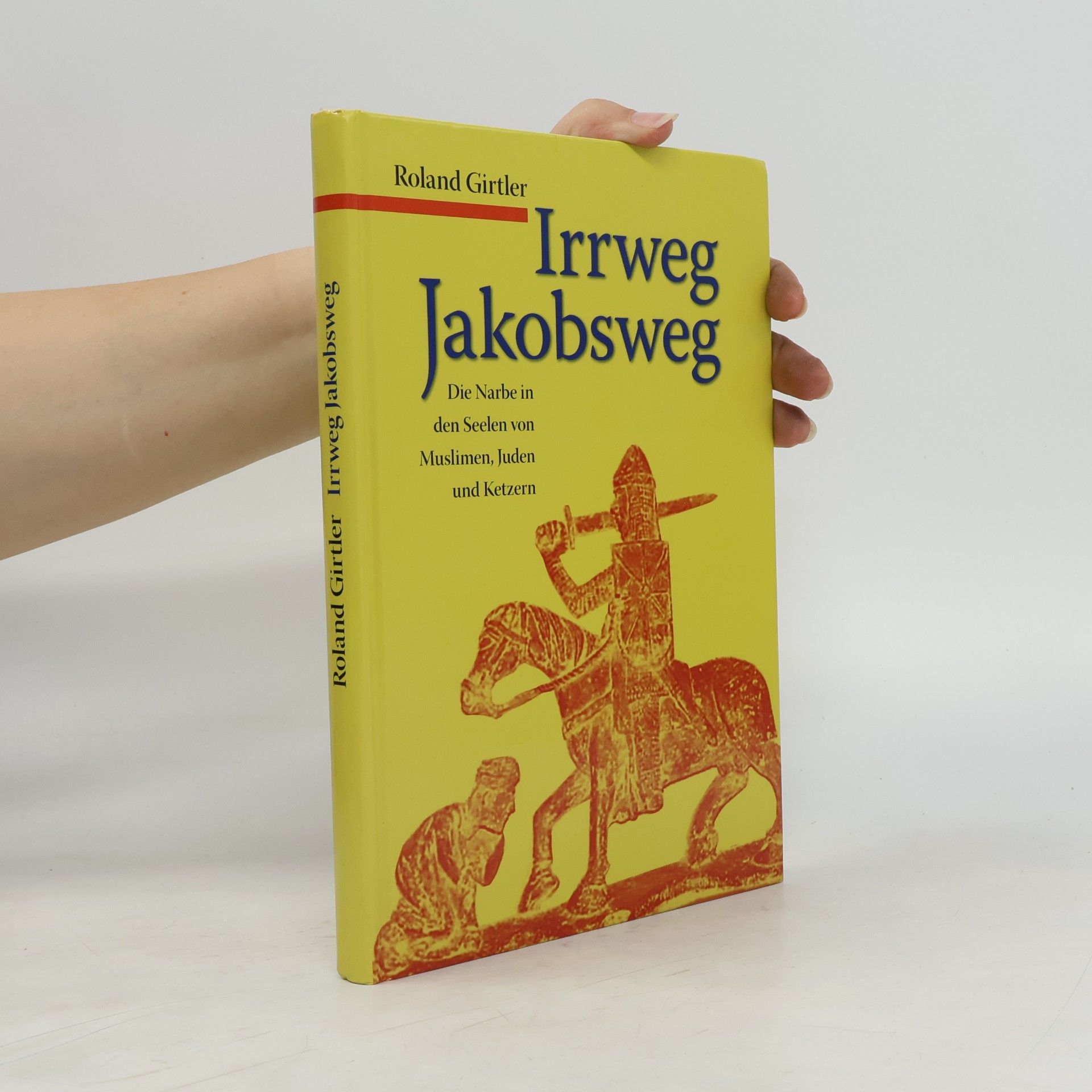 Roland Girtler Irrweg Jakobsweg