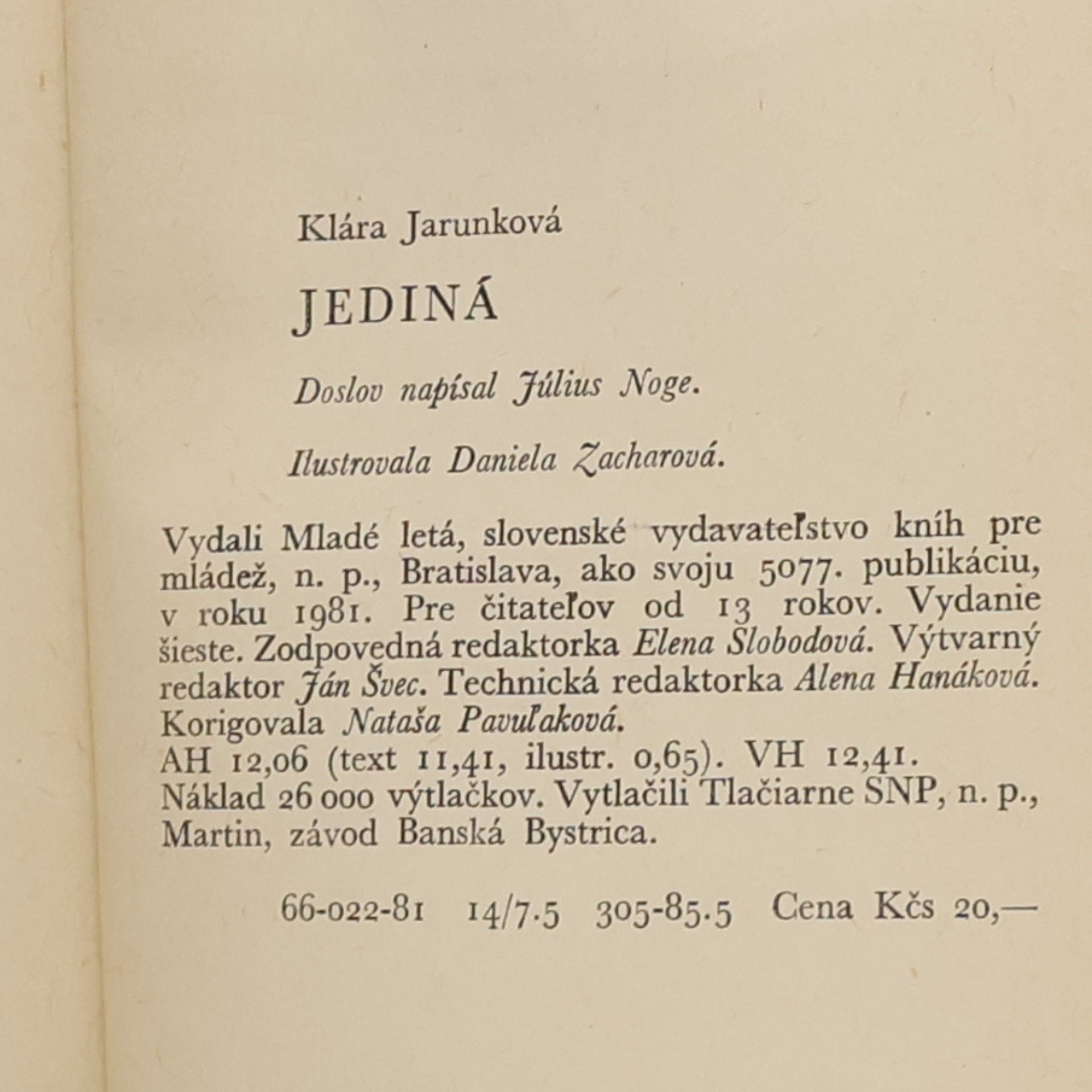 Klára Jarunková Jediná