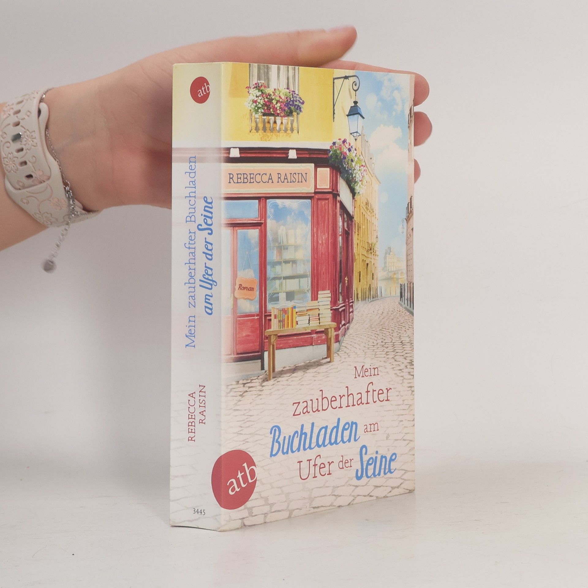 Rebecca Raisin Mein zauberhafter Buchladen am Ufer der Seine