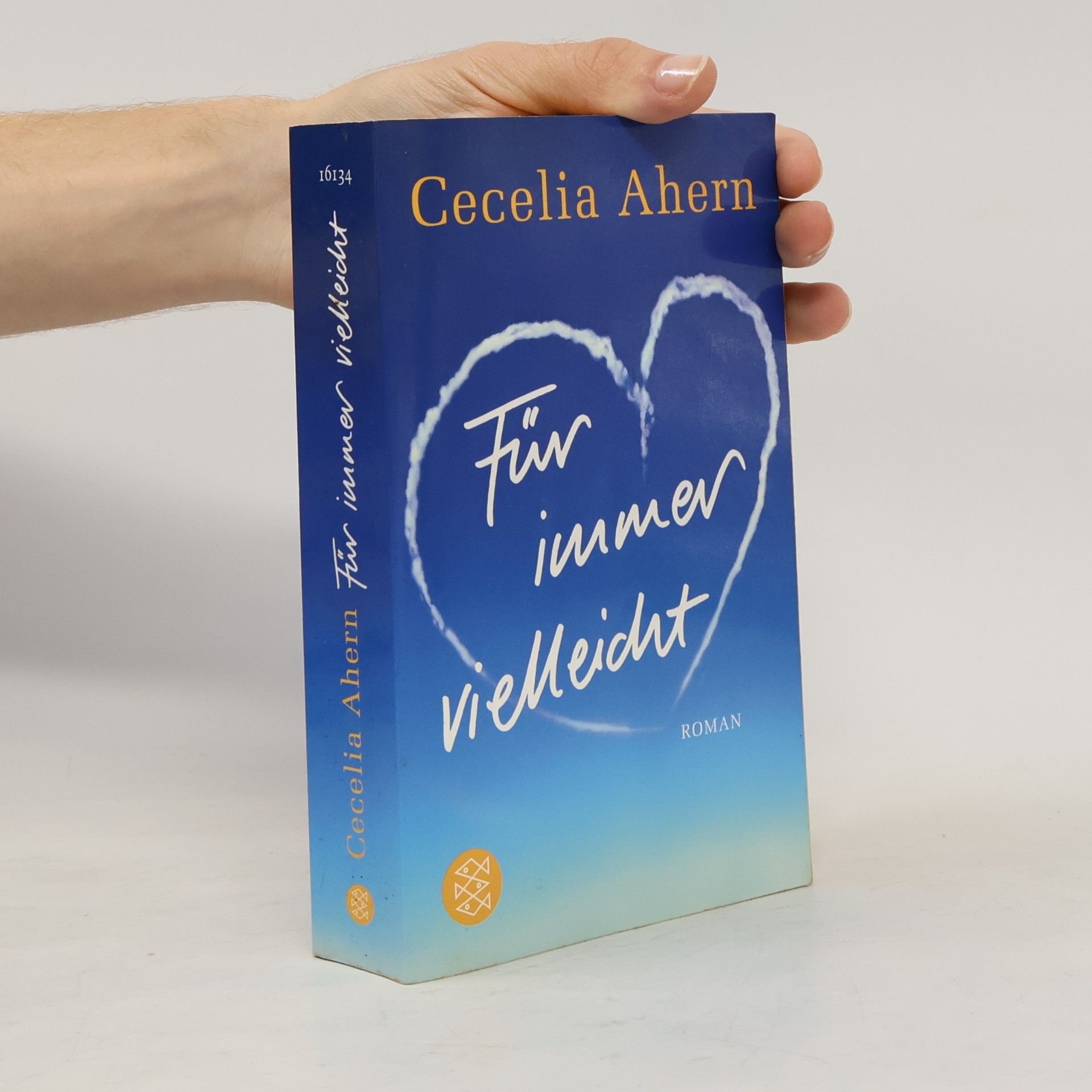 Cecelia Ahern Für immer vielleicht